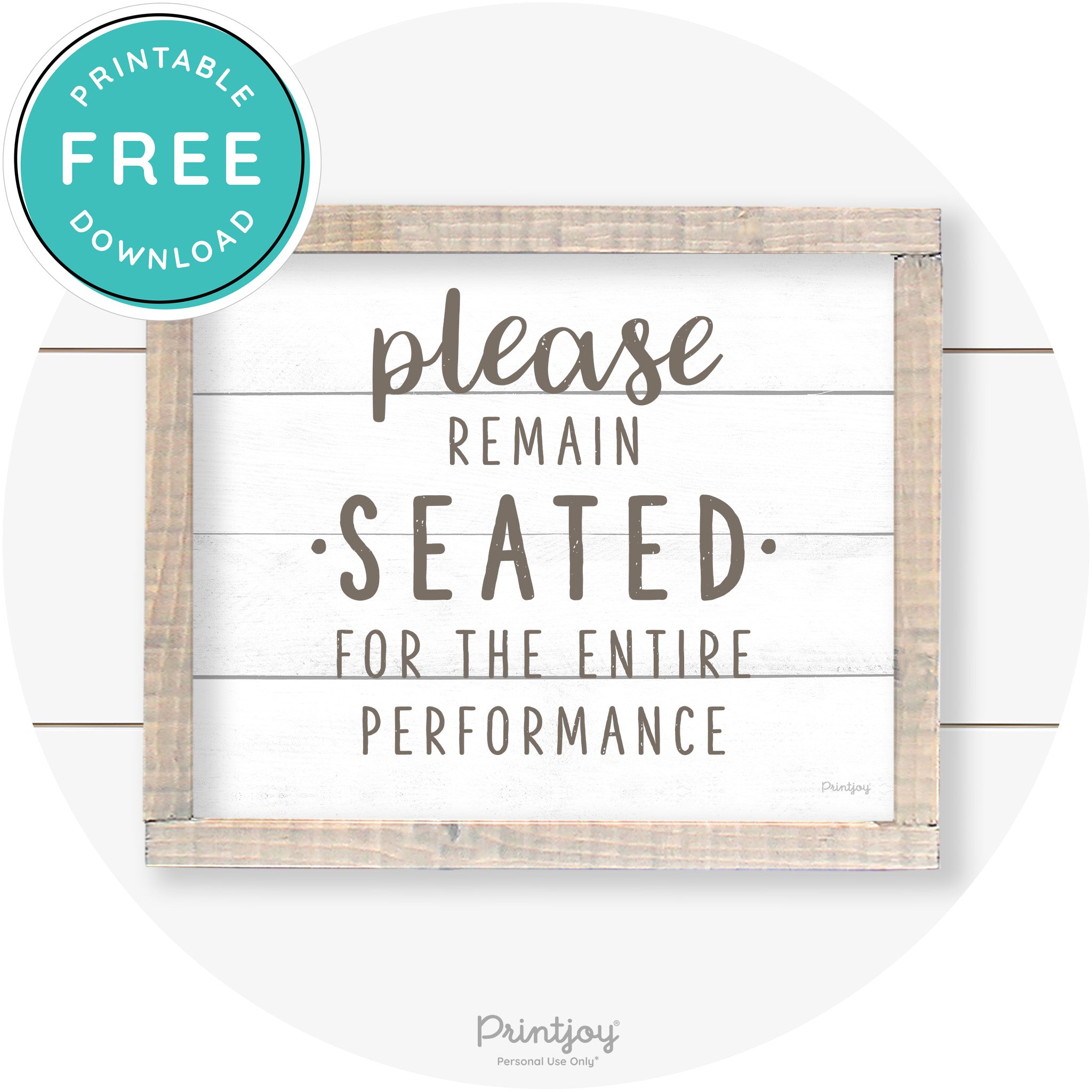 Please Remain Seated Funny Bathroom Farmhouse Art Free Printable
