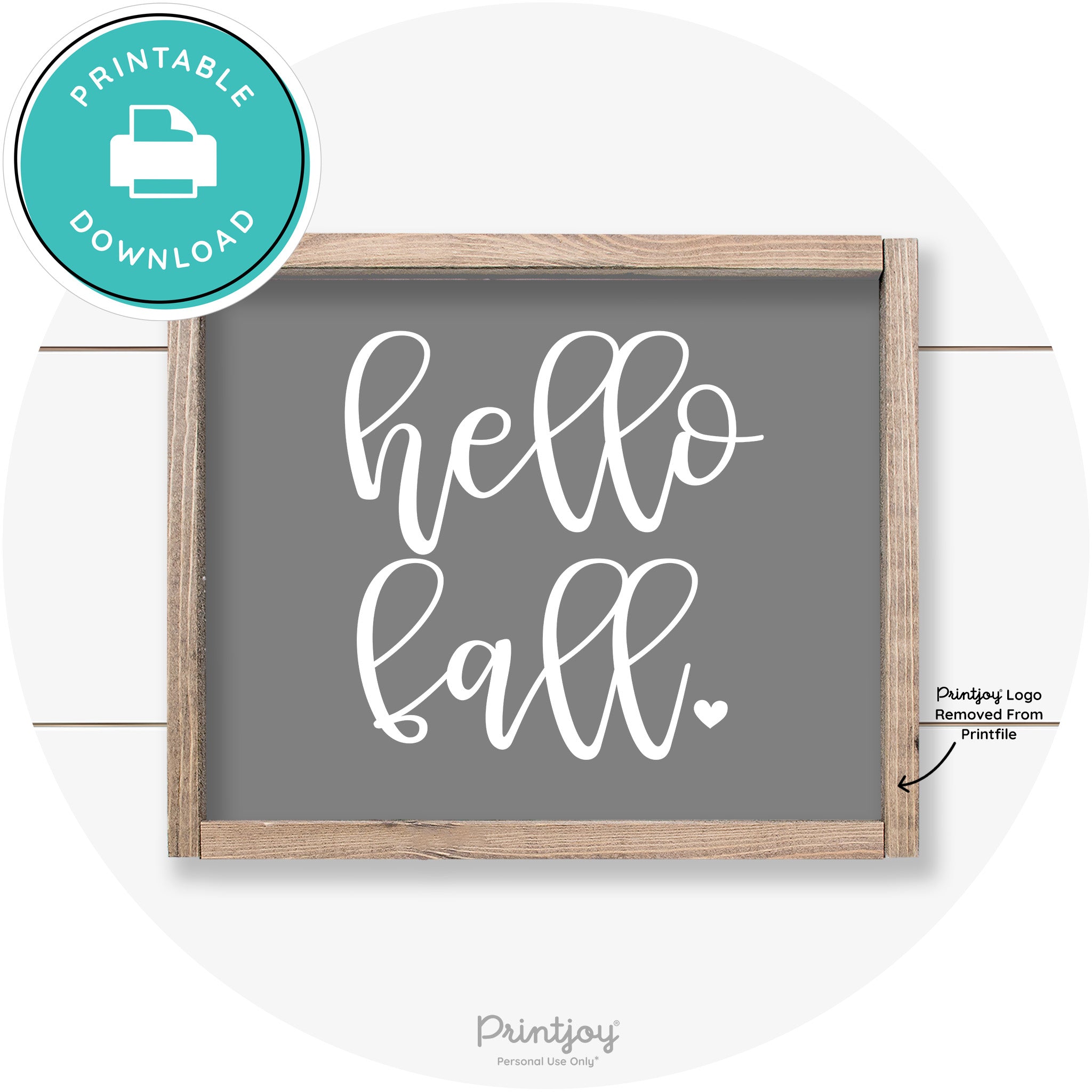 Hello Fall Heart Cute Cursive Farmhouse Wall Art Decor Free Printable