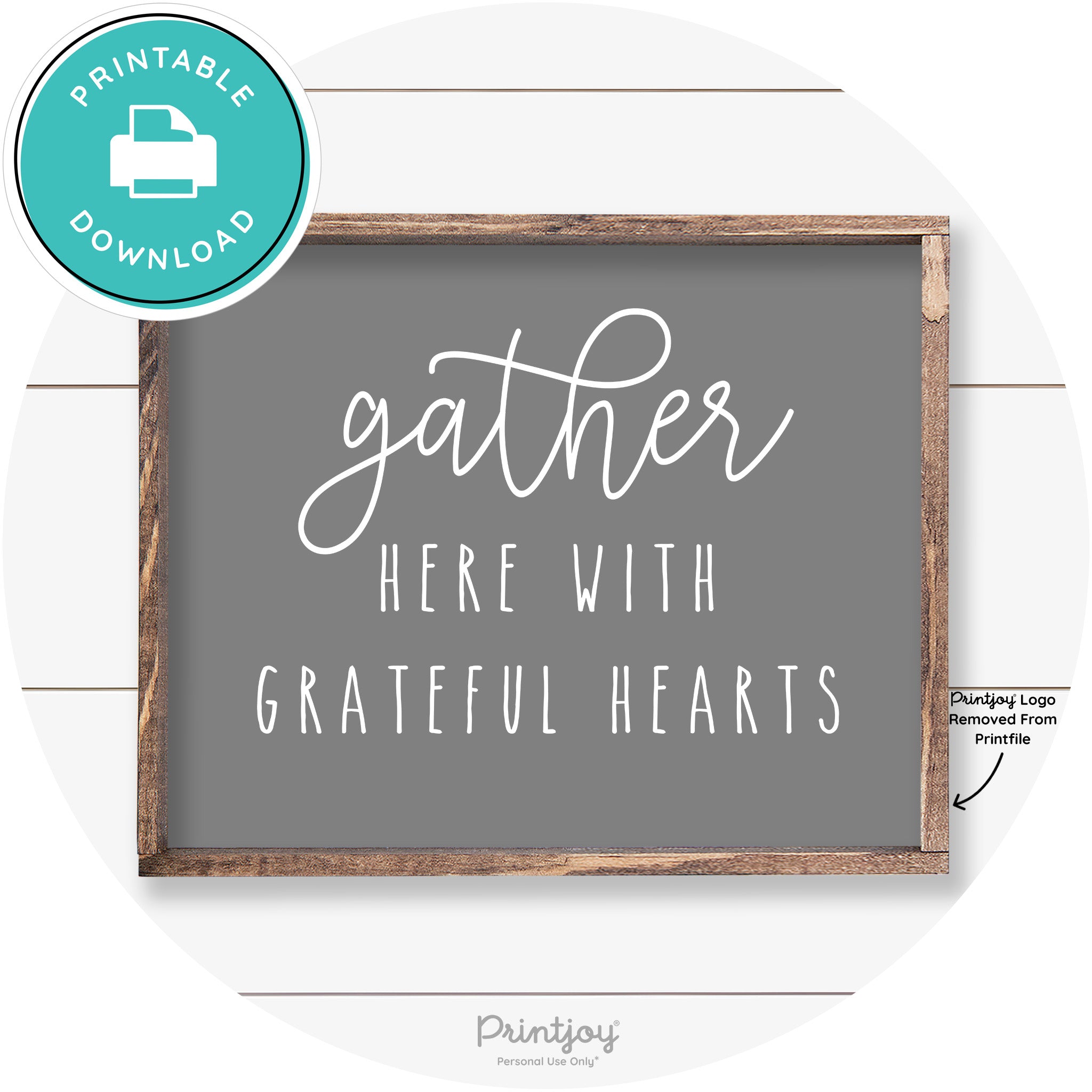 Gather Here Grateful Hearts Farmhouse Wall Art Decor Free Printable