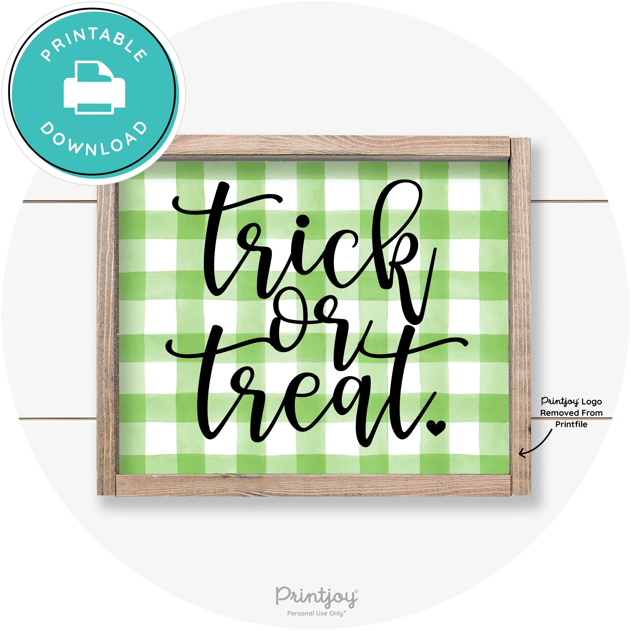 Halloween Cute Trick Or Treat Heart Farmhouse Wall Art Free Printable