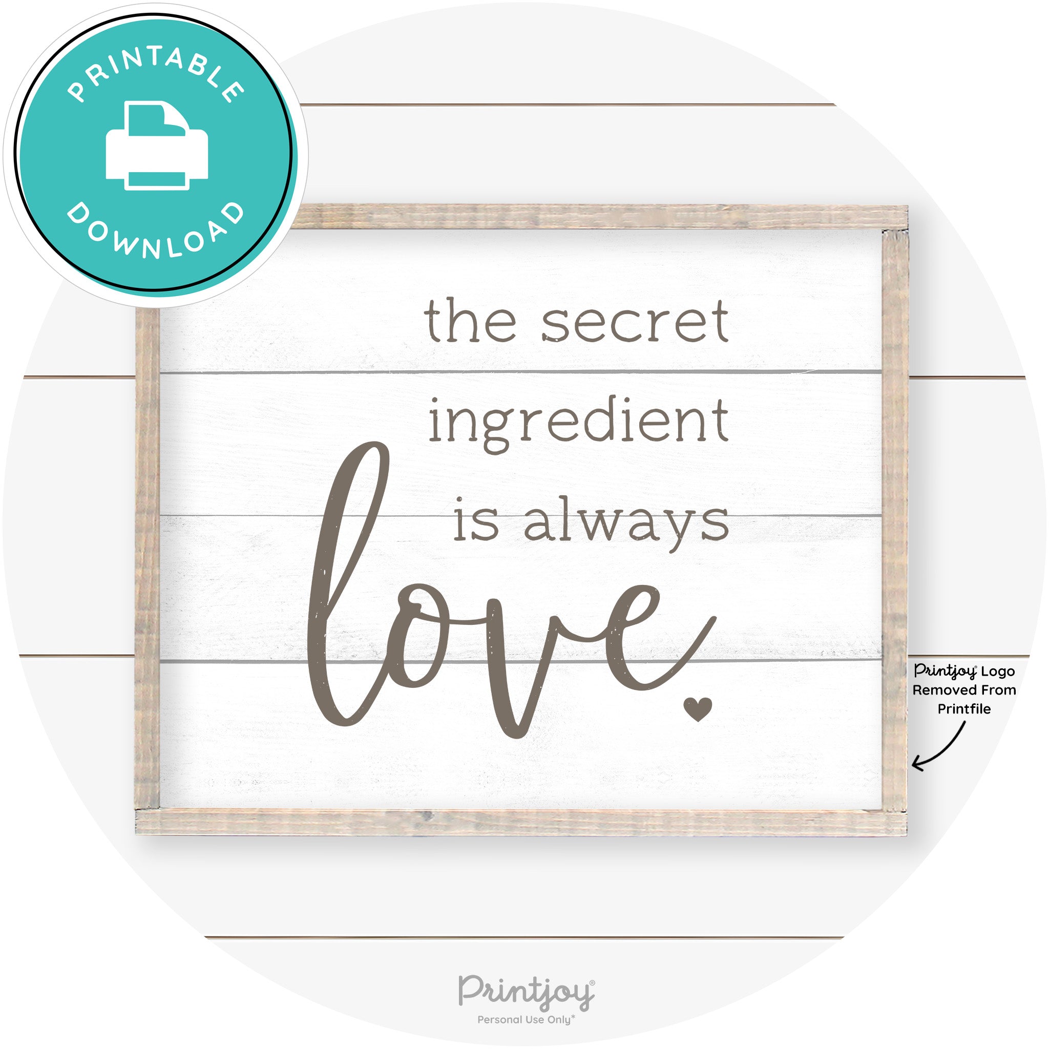 Secret Ingredient Is Love Farmhouse Kitchen Wall Art Free Printable