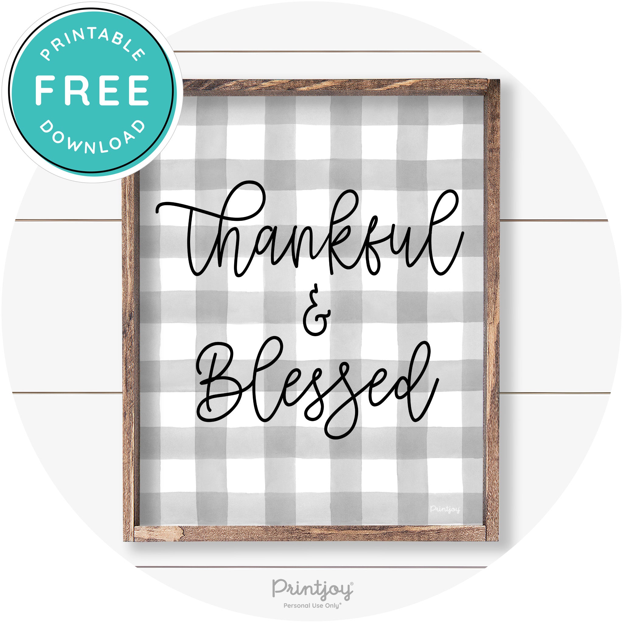 Thankful And Blessed Thanksgiving Farmhouse Wall Art Free Printable
