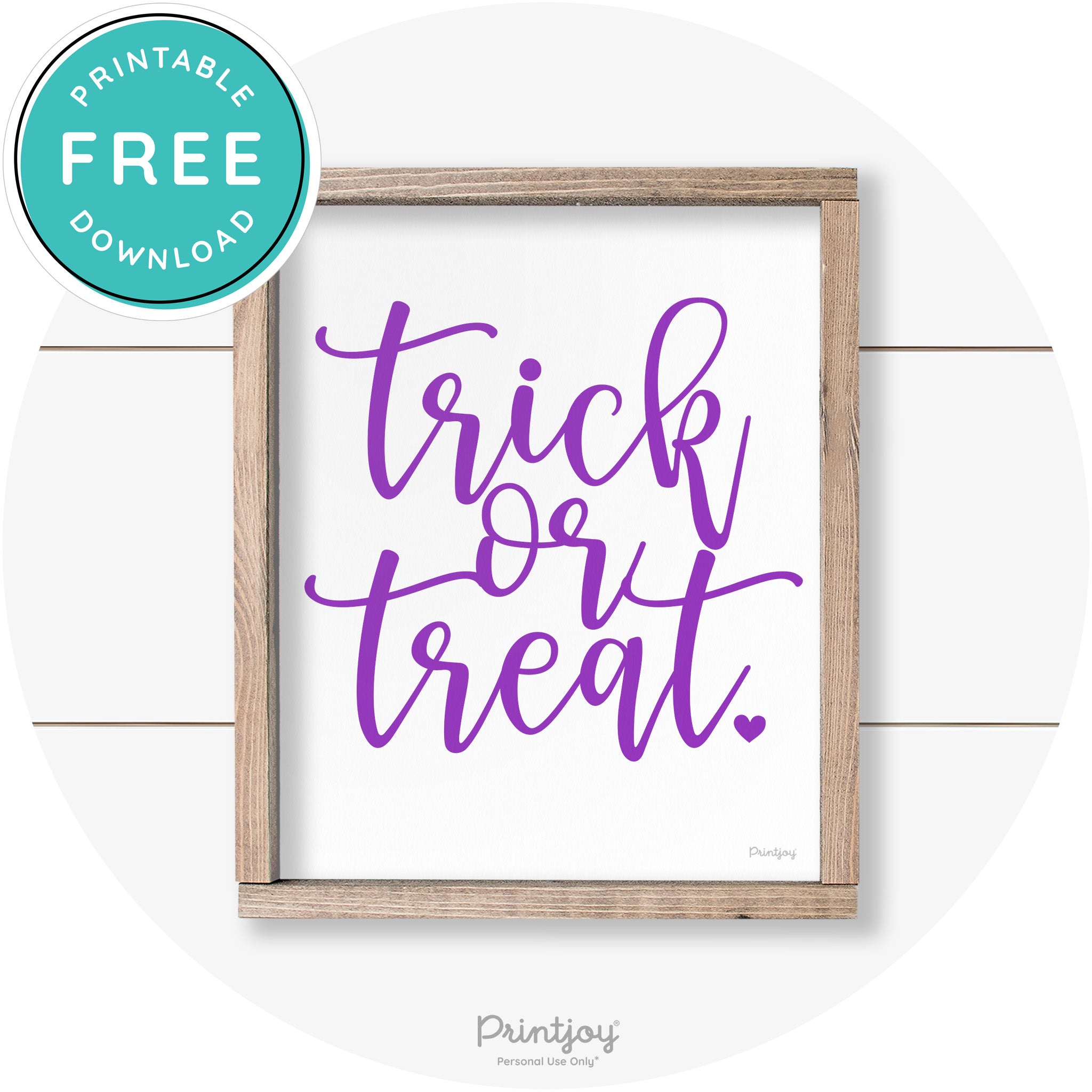 Halloween Cute Trick Or Treat Heart Farmhouse Wall Art Free Printable
