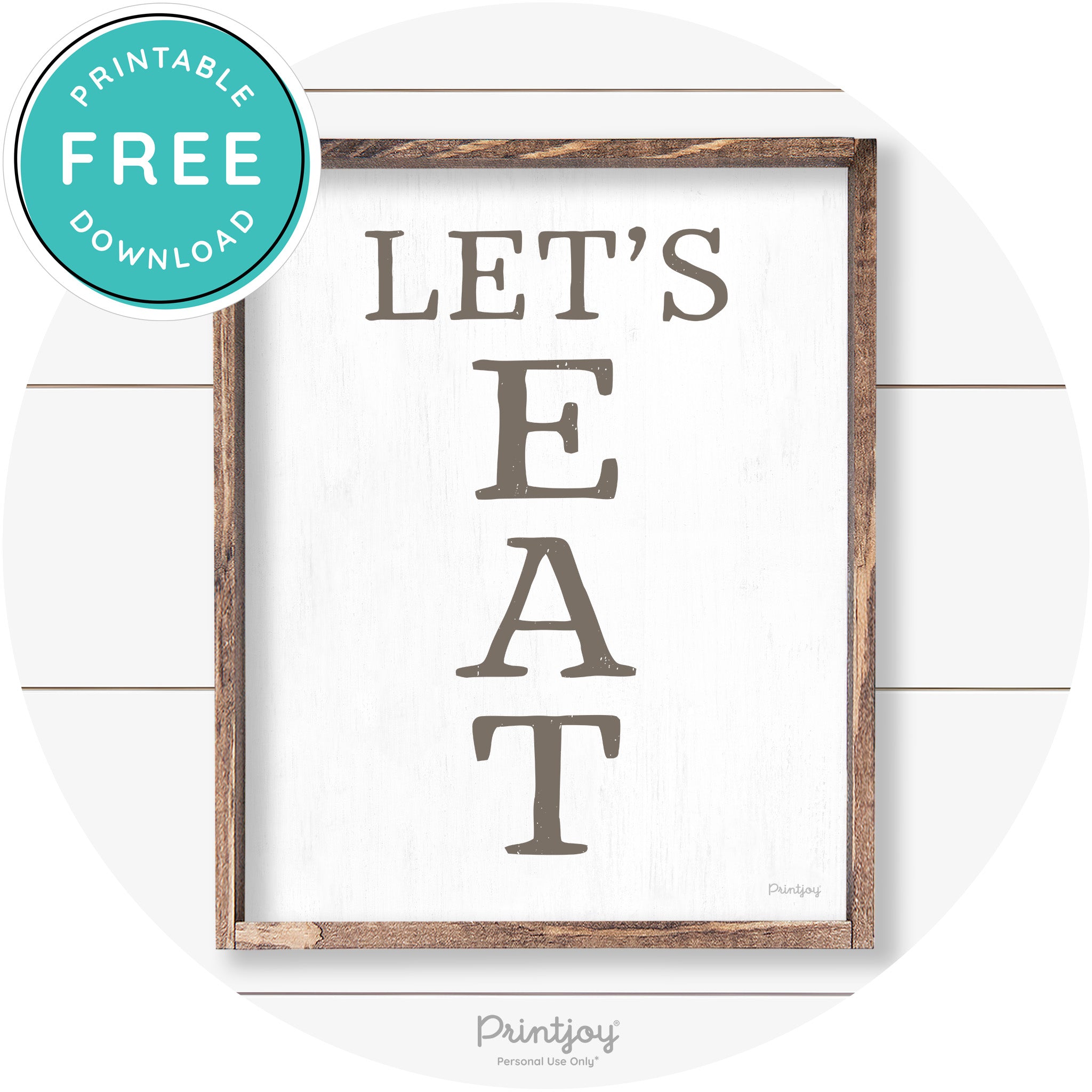 Let's Eat Kitchen Sign Rustic Farmhouse Wall Art Decor Free Printable