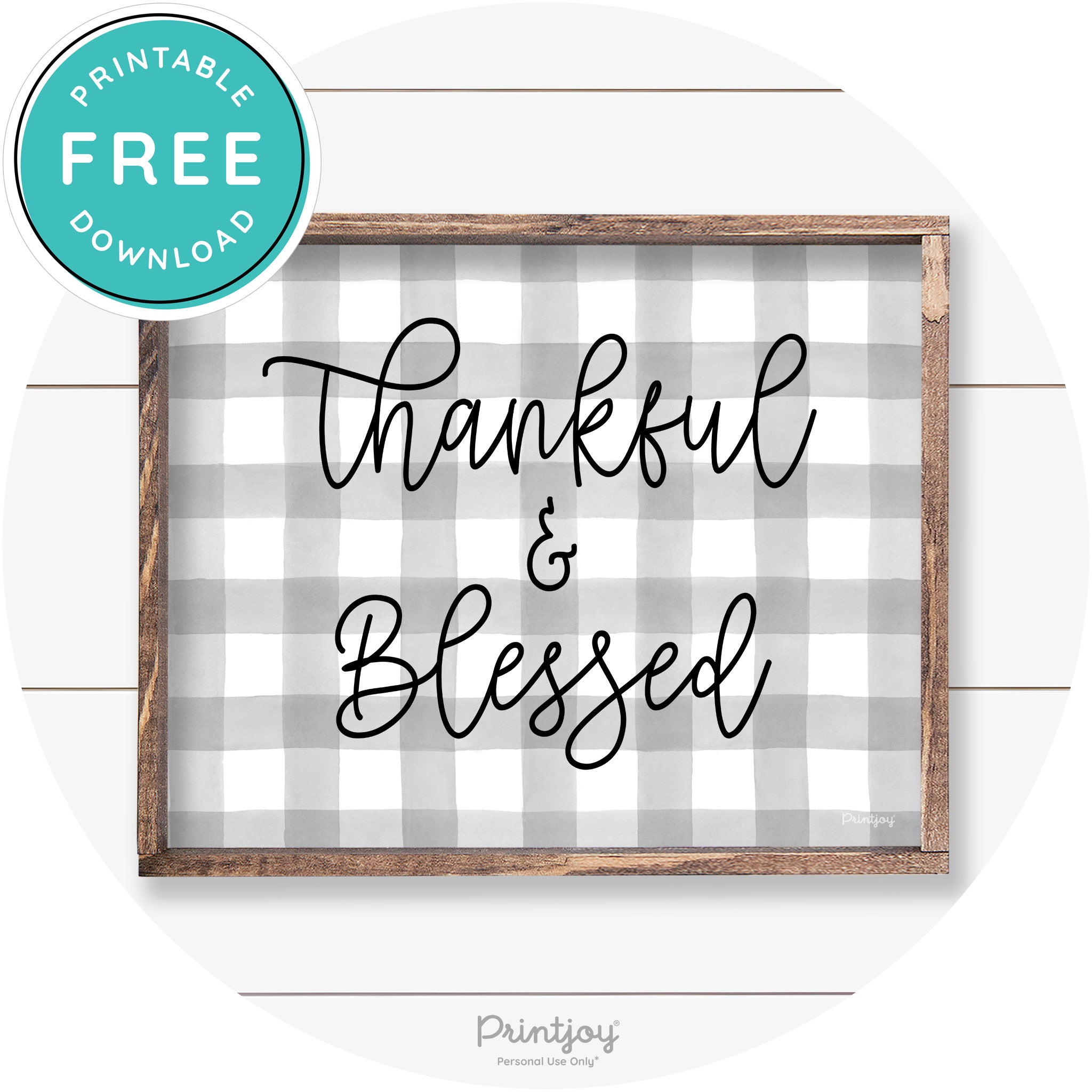 Thankful And Blessed Thanksgiving Farmhouse Wall Art Free Printable