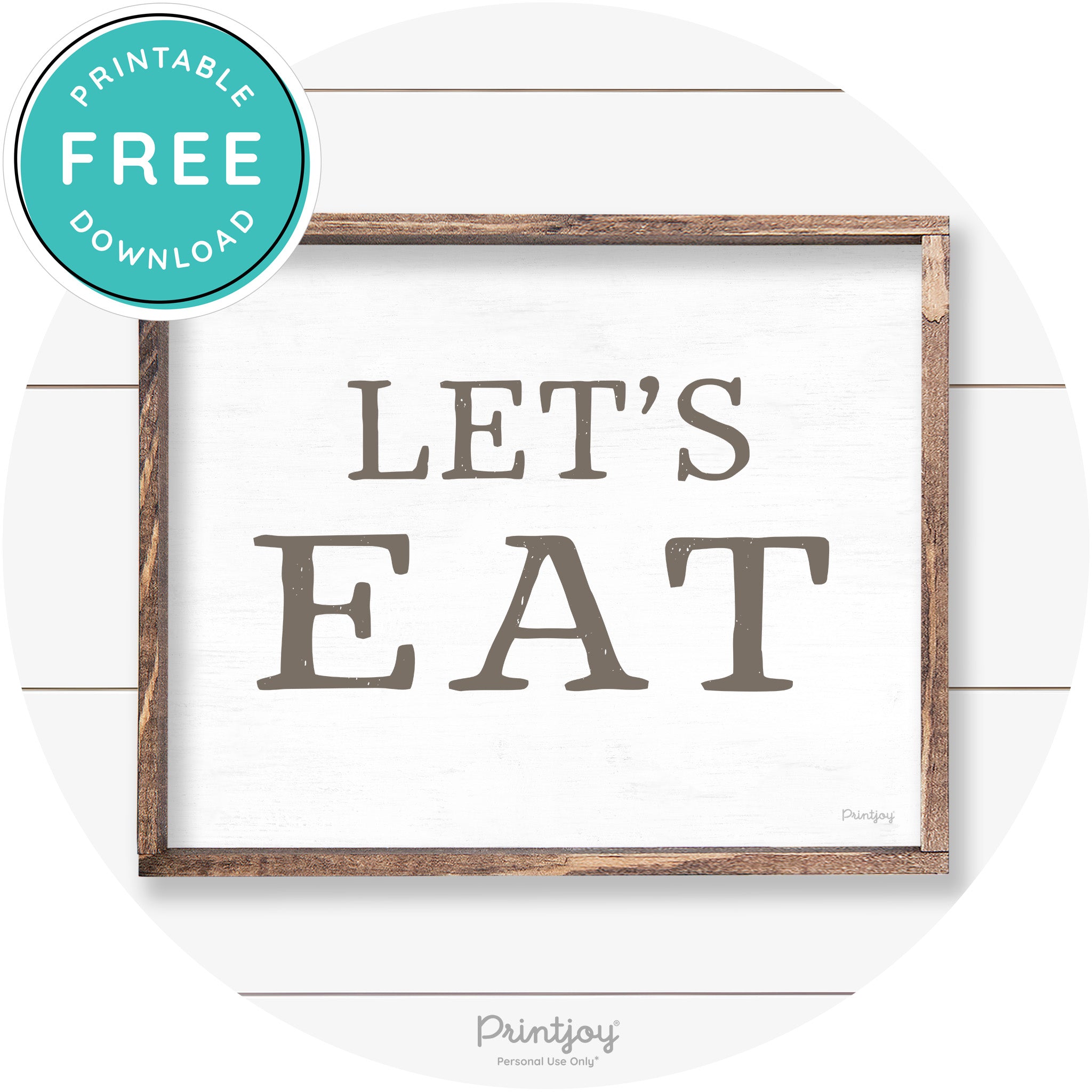 Let's Eat Kitchen Sign Rustic Farmhouse Wall Art Decor Free Printable