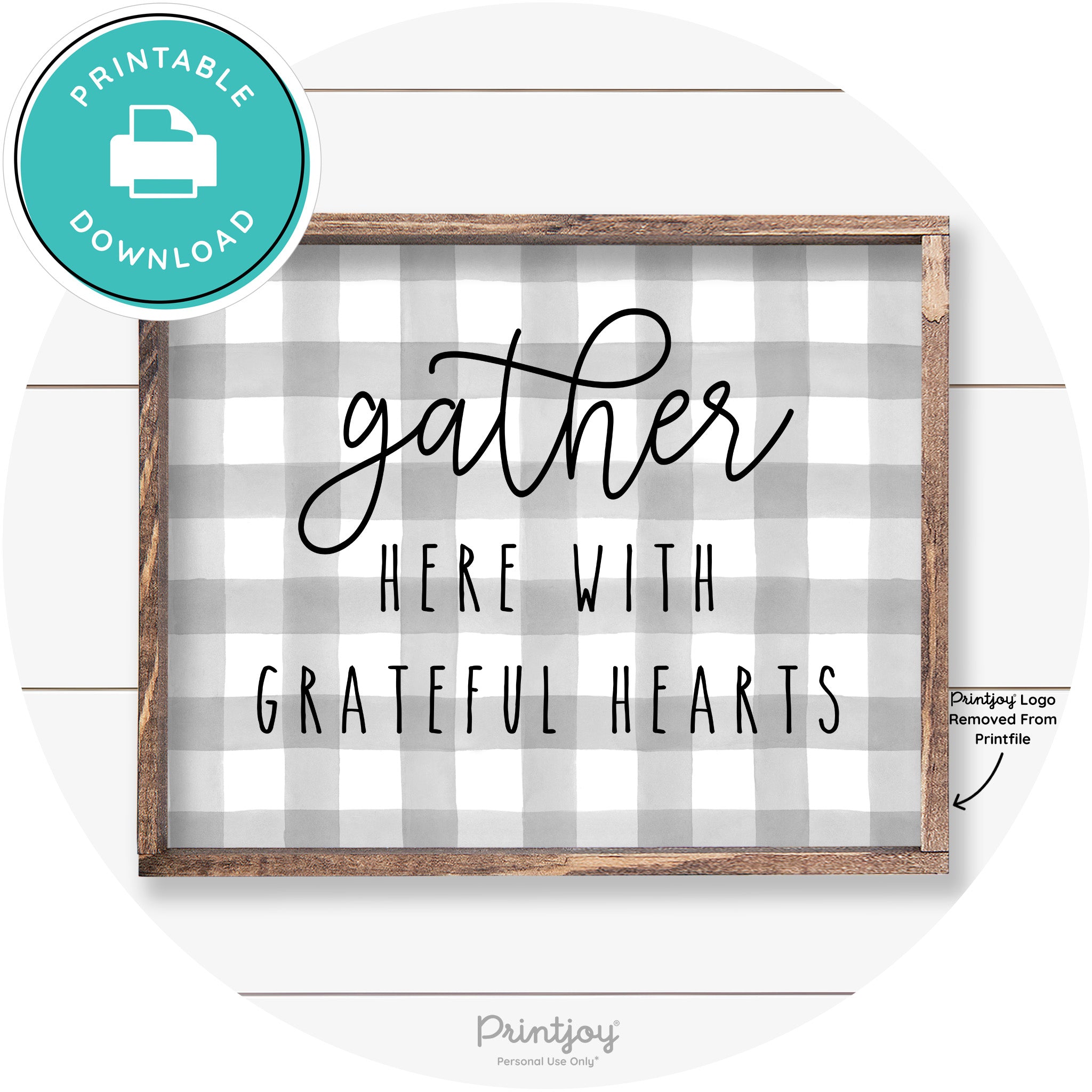 Gather Here Grateful Hearts Farmhouse Wall Art Decor Free Printable