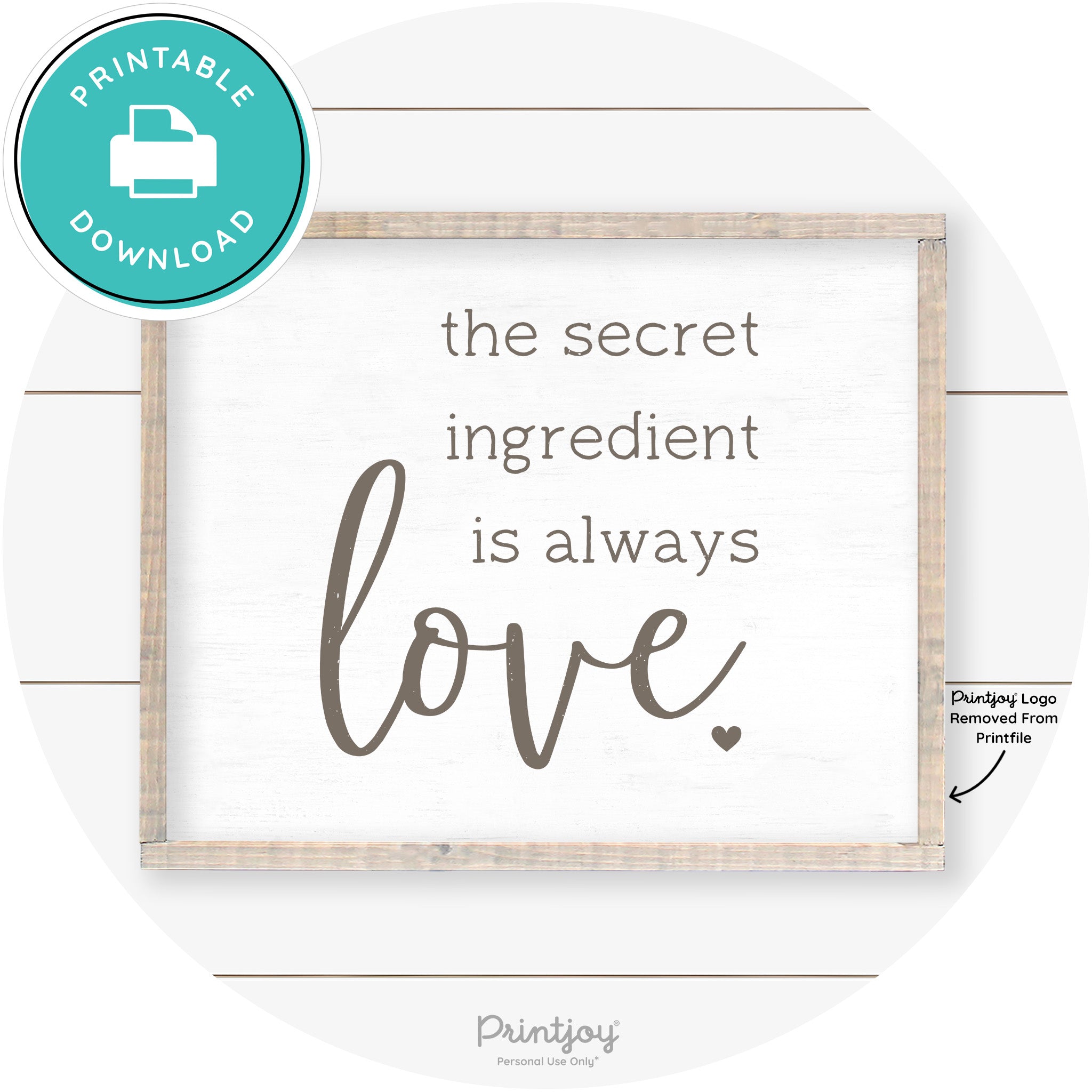 Secret Ingredient Is Love Farmhouse Kitchen Wall Art Free Printable