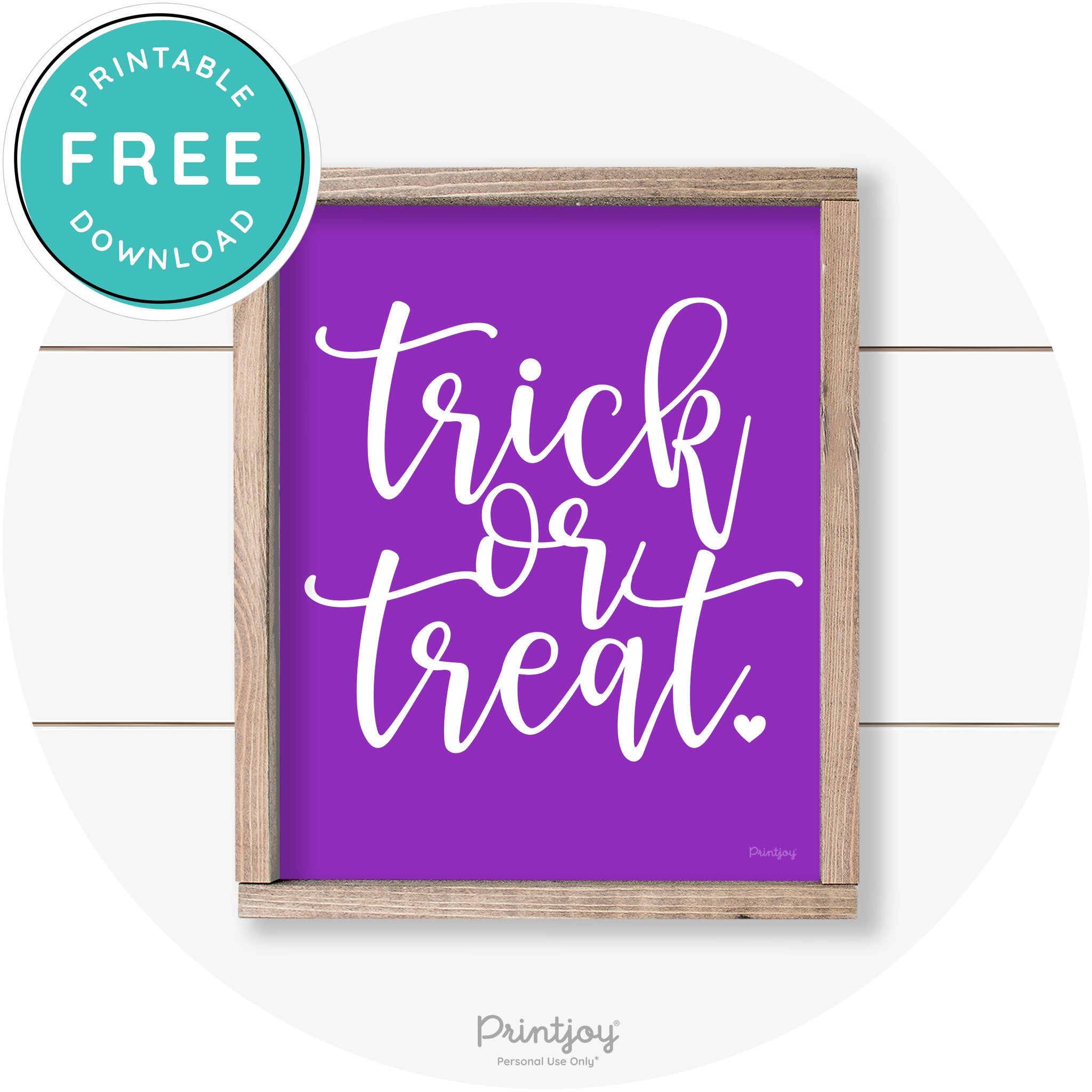 Halloween Cute Trick Or Treat Heart Farmhouse Wall Art Free Printable