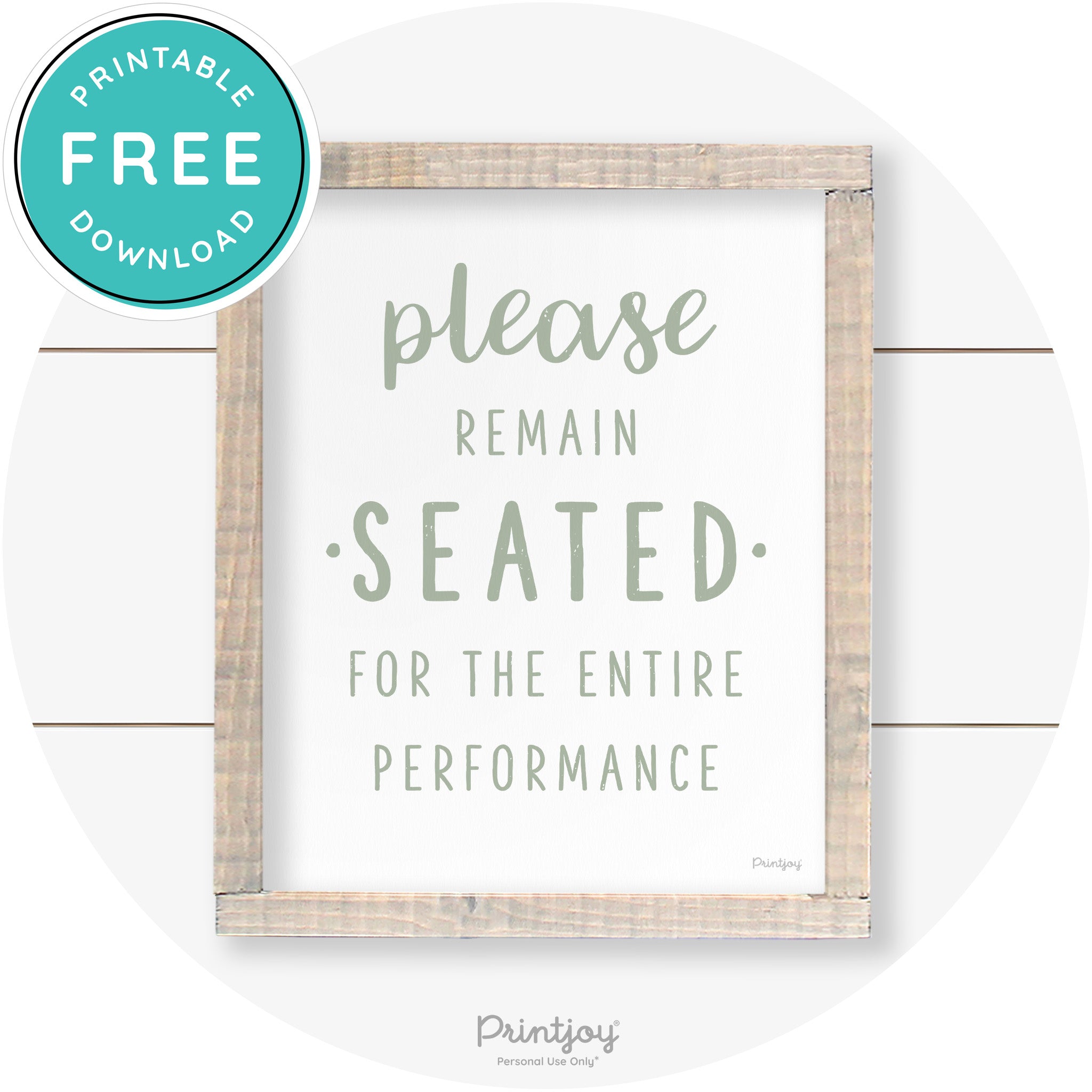 Please Remain Seated Funny Bathroom Farmhouse Art Free Printable