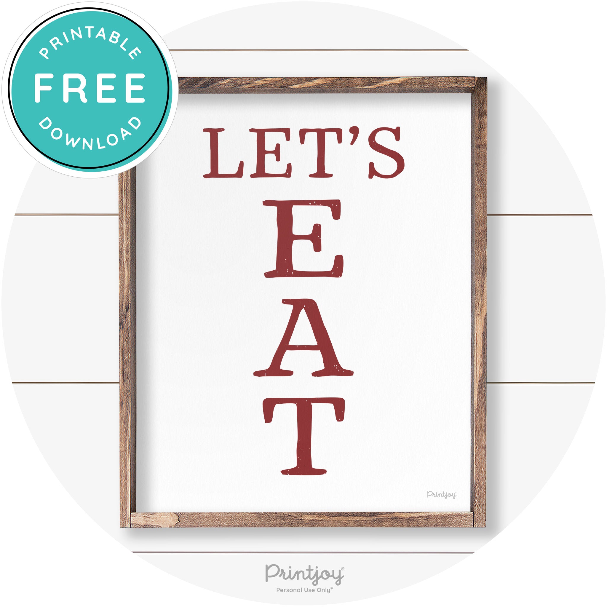 Let's Eat Kitchen Sign Rustic Farmhouse Wall Art Decor Free Printable