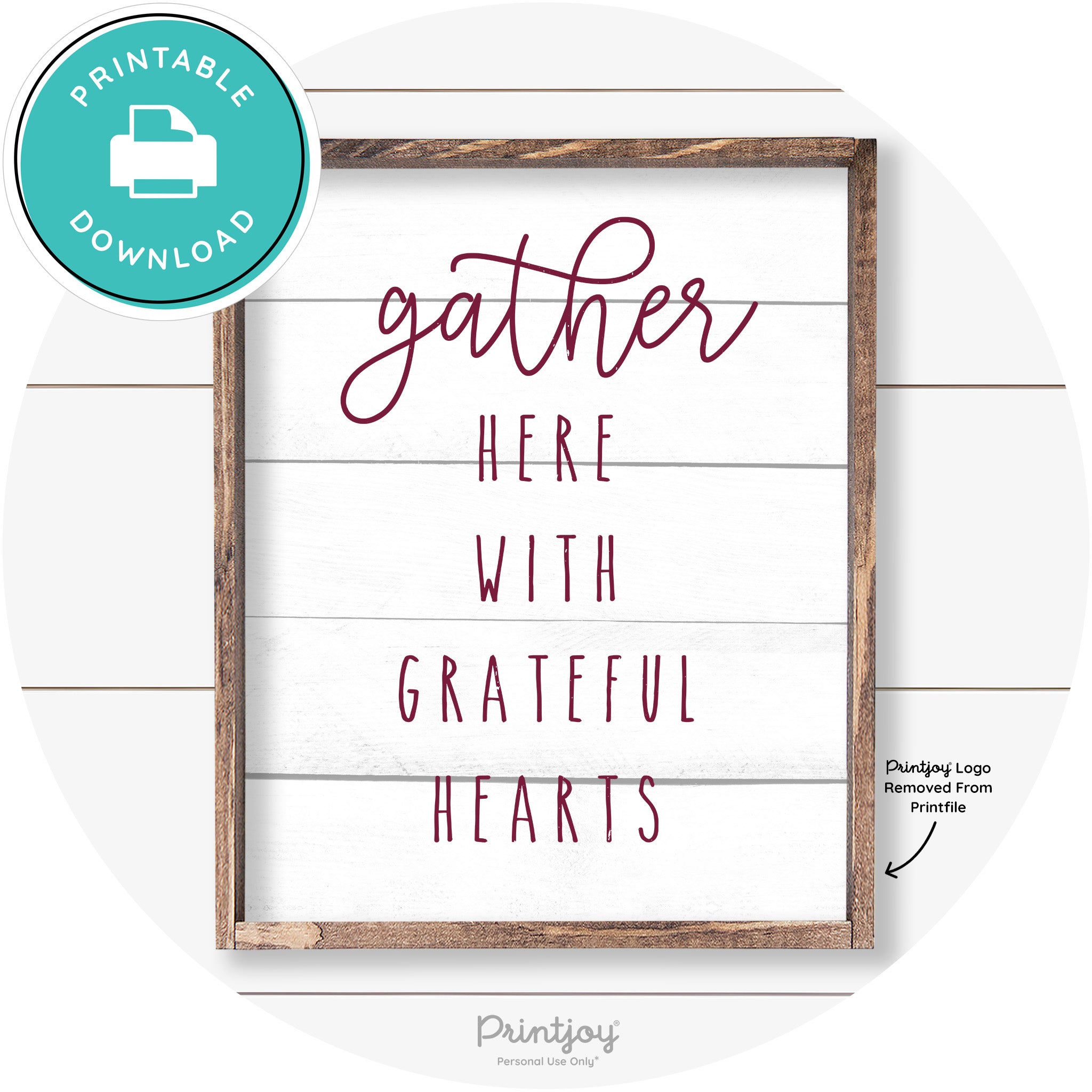 Gather Here Grateful Hearts Farmhouse Wall Art Decor Free Printable - Printjoy