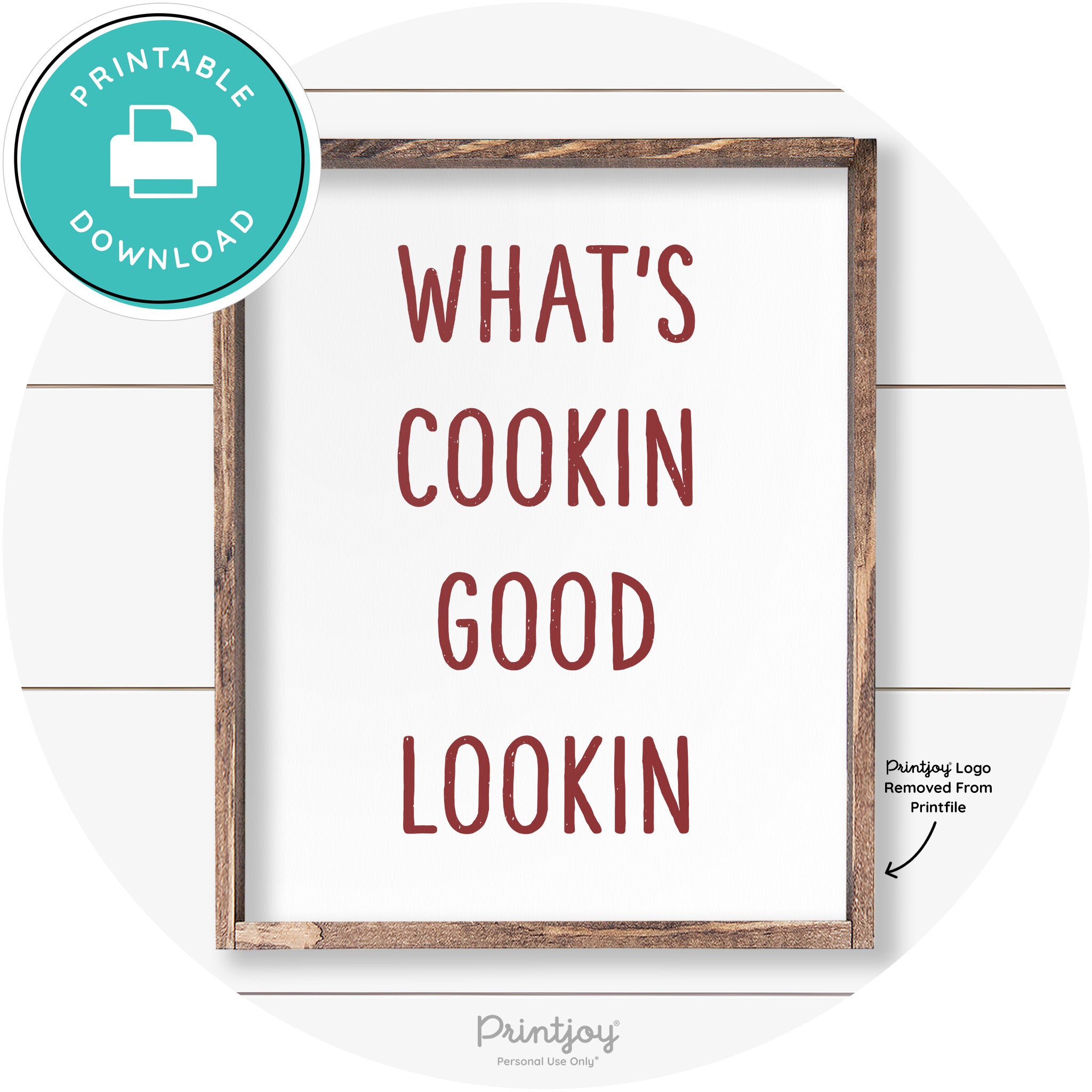 What's Cookin Good Lookin Farmhouse Kitchen Wall Art Free Printable