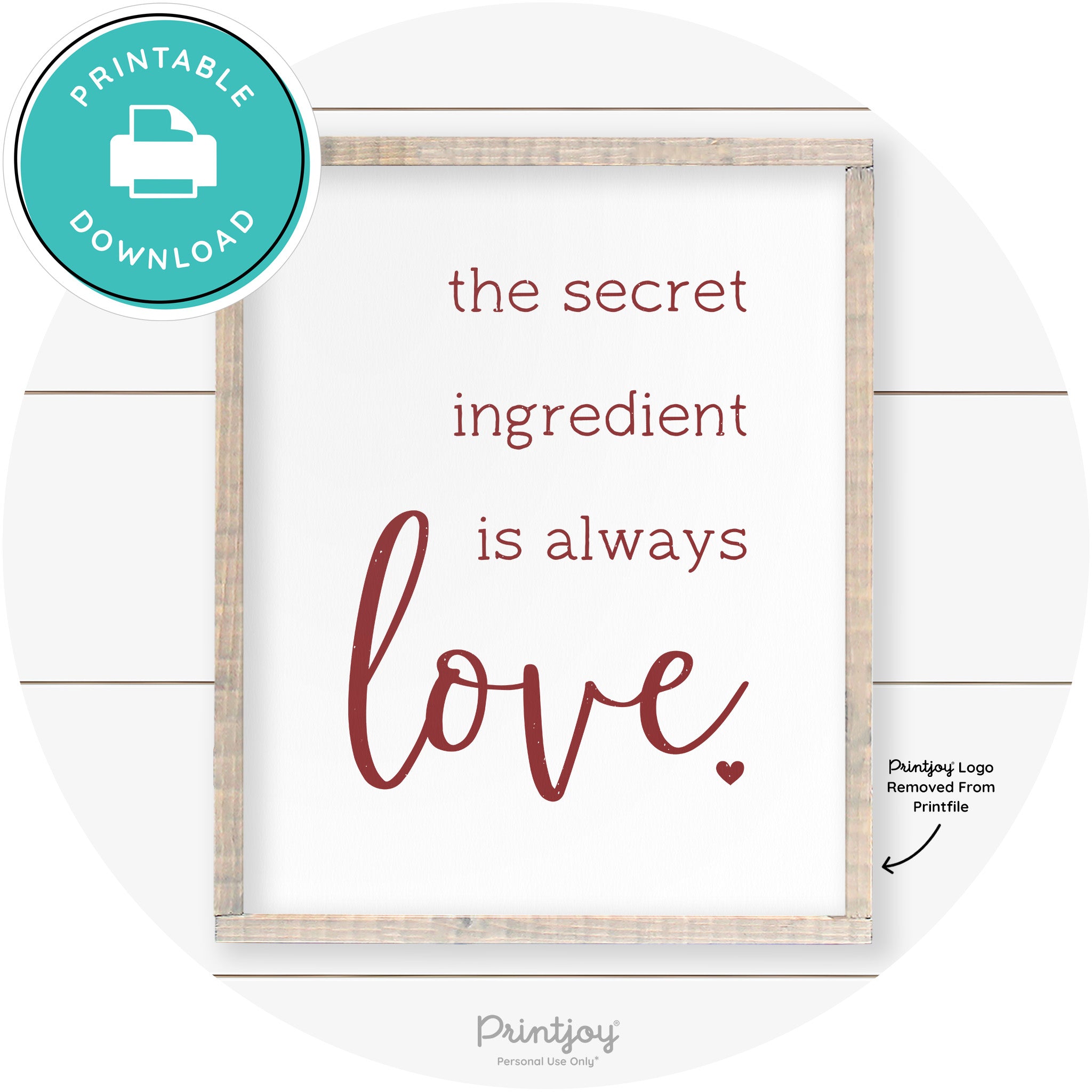 Secret Ingredient Is Love Farmhouse Kitchen Wall Art Free Printable