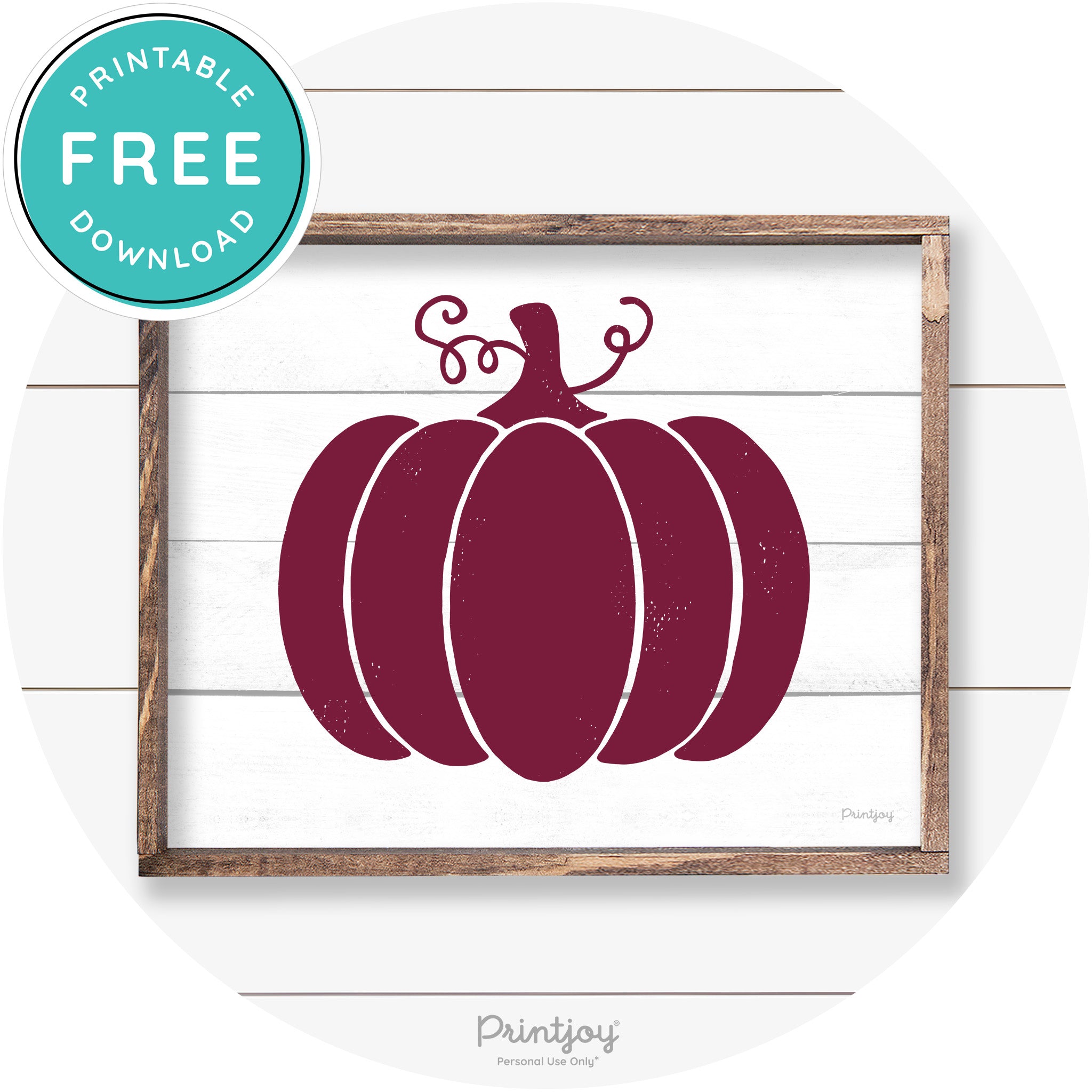 Pumpkin Thanksgiving Cute Farmhouse Wall Art Decor Free Printable - Printjoy