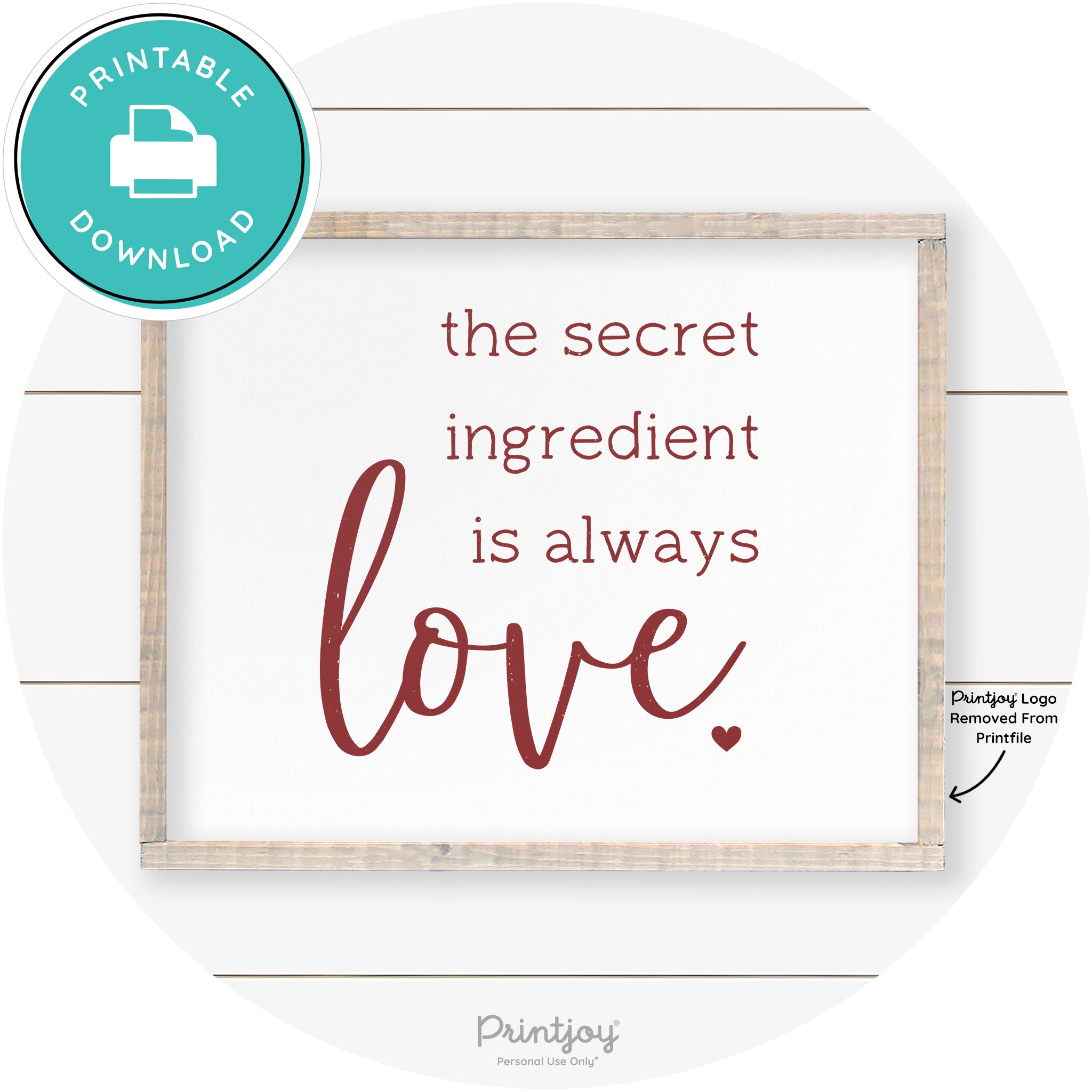 Secret Ingredient Is Love Farmhouse Kitchen Wall Art Free Printable