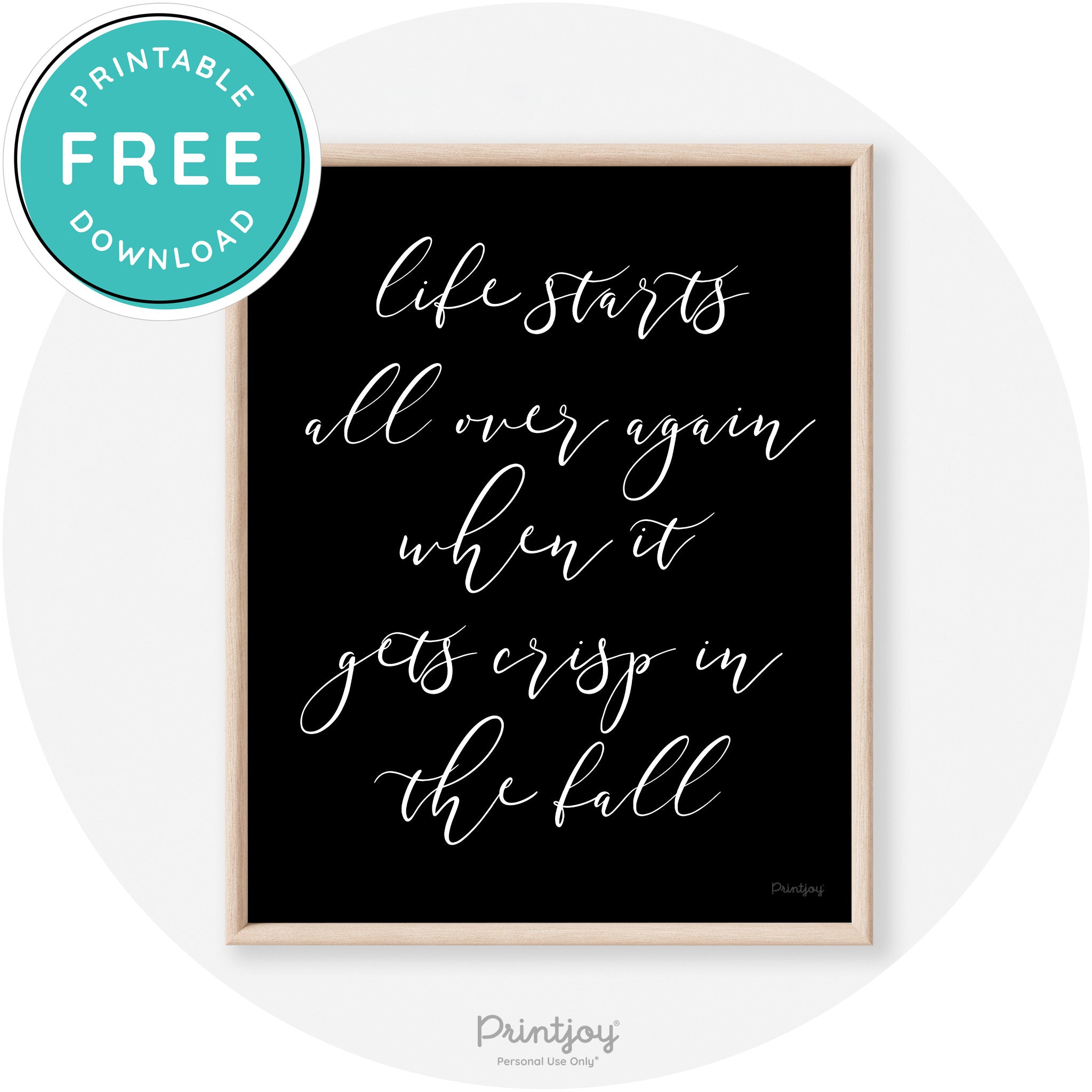 Fall Quote Modern Transitional Decor Wall Art Printable