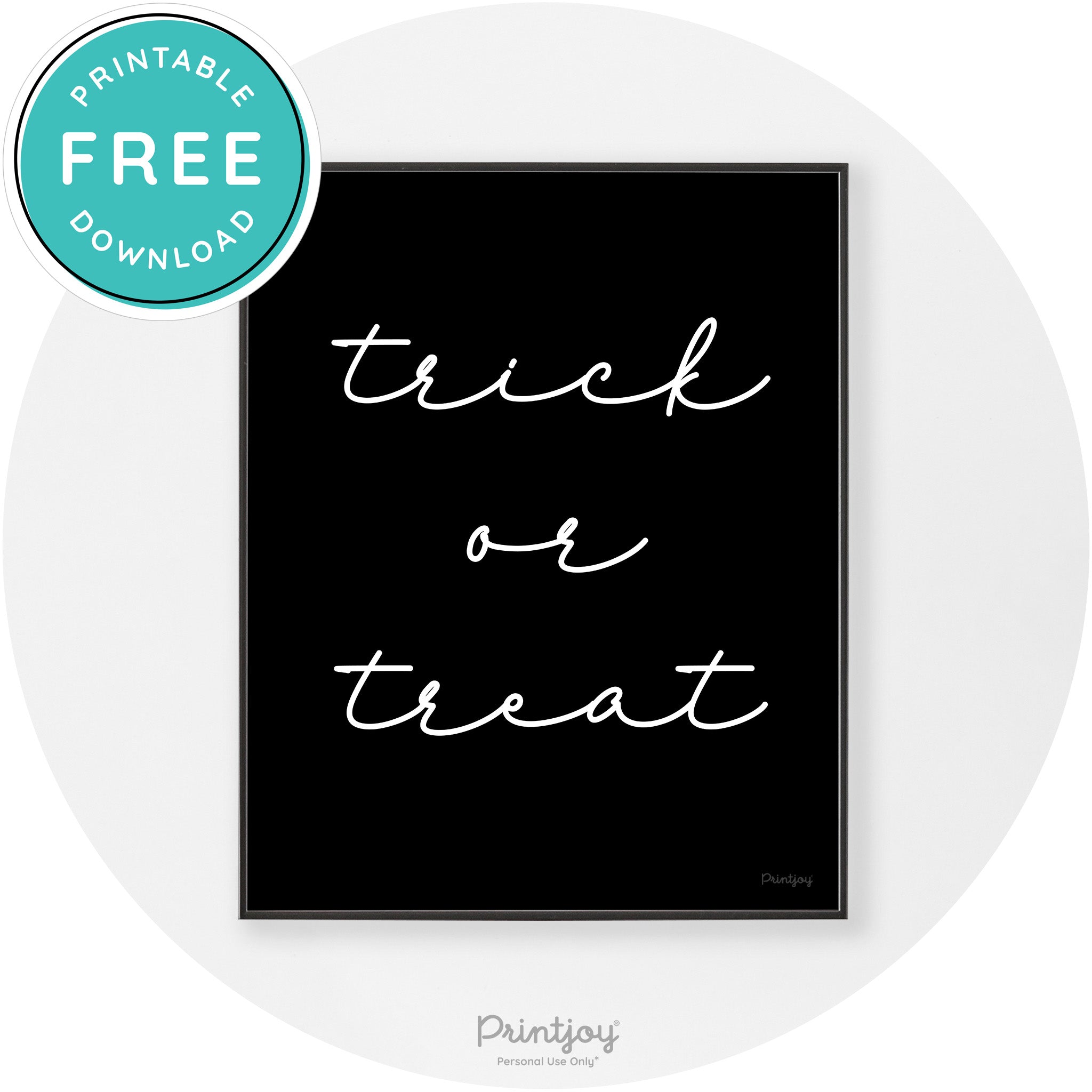 Halloween Cute Trick Or Treat Modern Chic Wall Art Printable - Printjoy