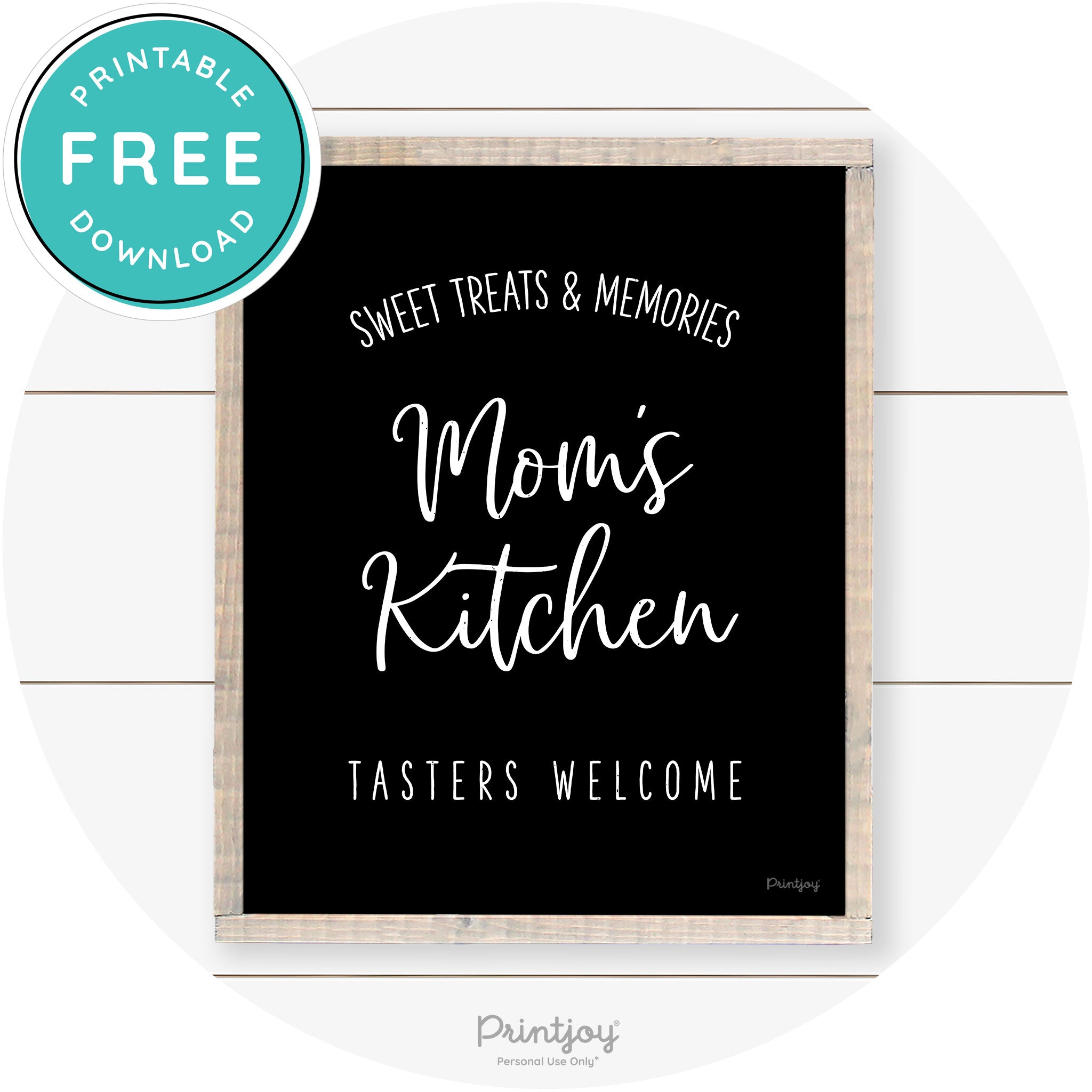 Mom's Kitchen Tasters Welcome Farmhouse Wall Art Free Printable