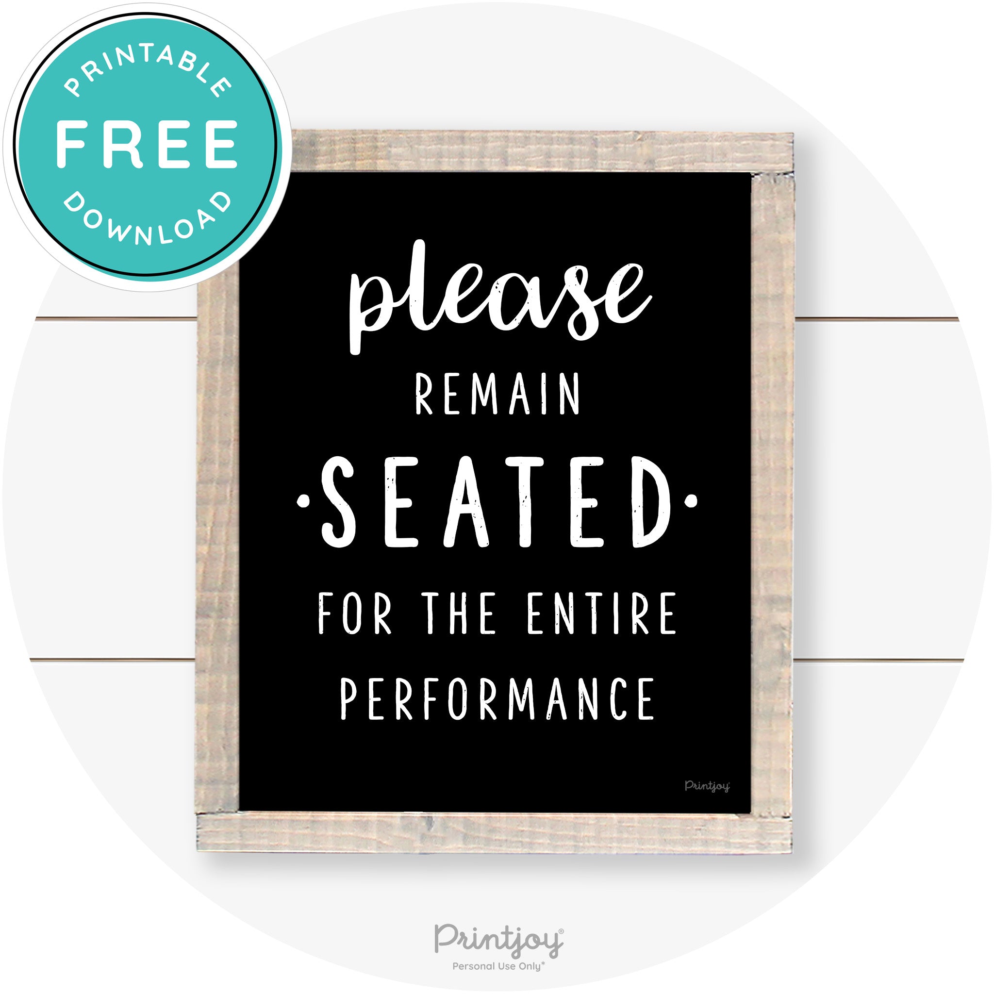 Please Remain Seated Funny Bathroom Farmhouse Art Free Printable