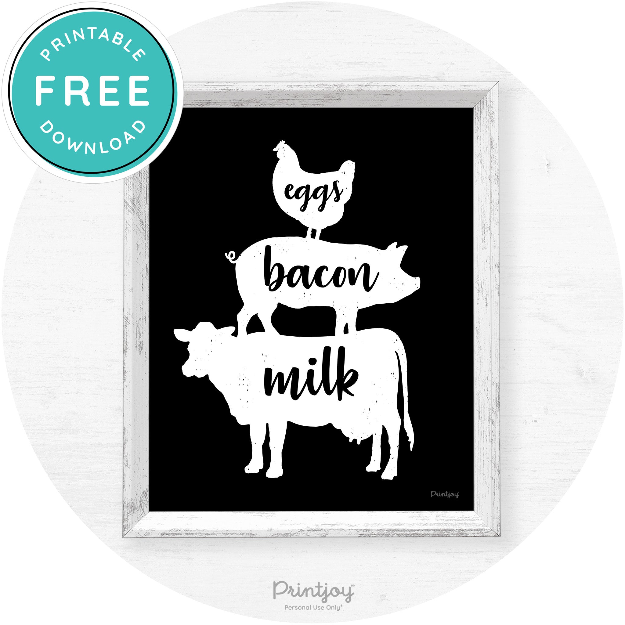 Stacked Farm Animals Eggs Bacon Milk Farmhouse Art Free Printable