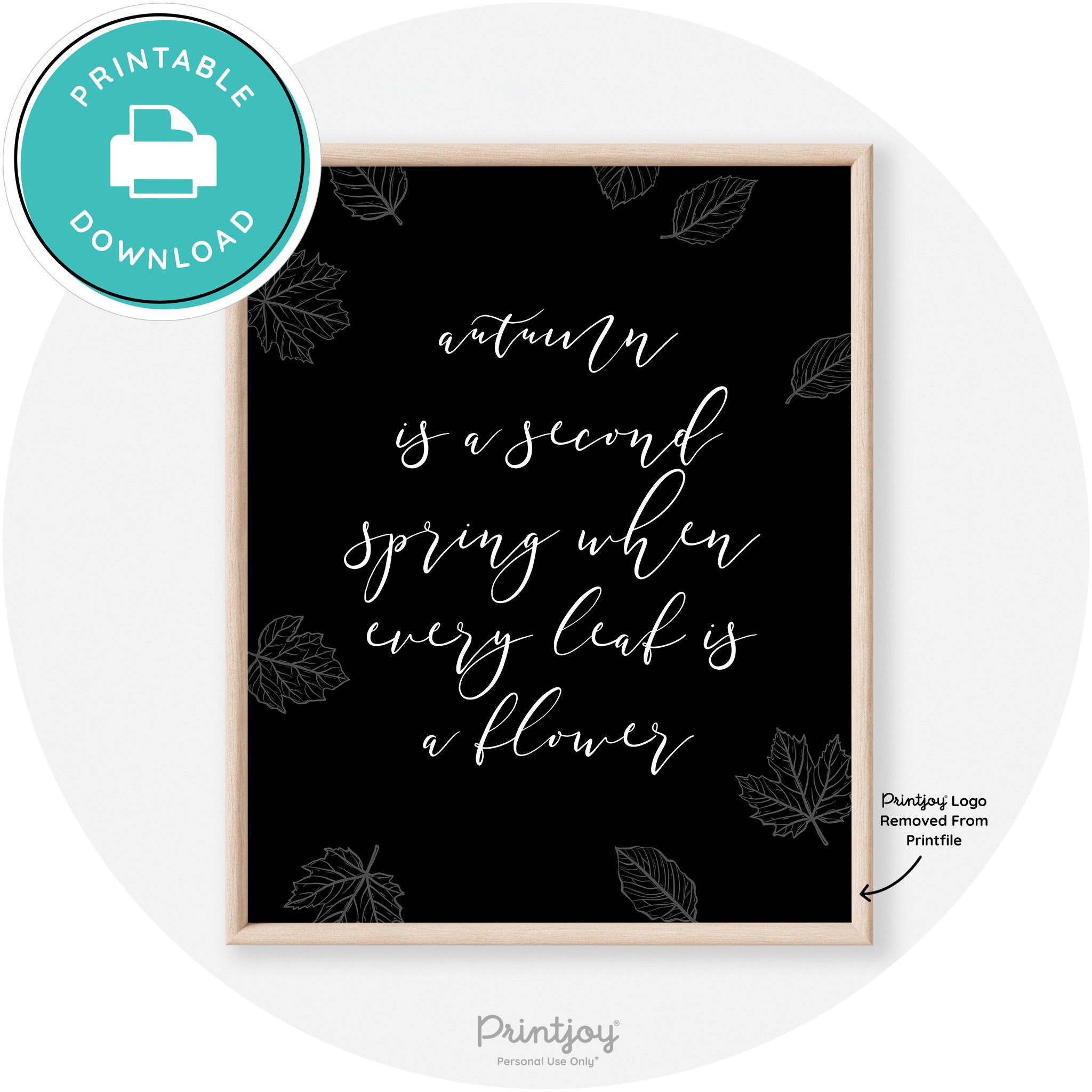 Fall Quote Autumn Leaf Flower Transitional Wall Art Free Printable - Printjoy