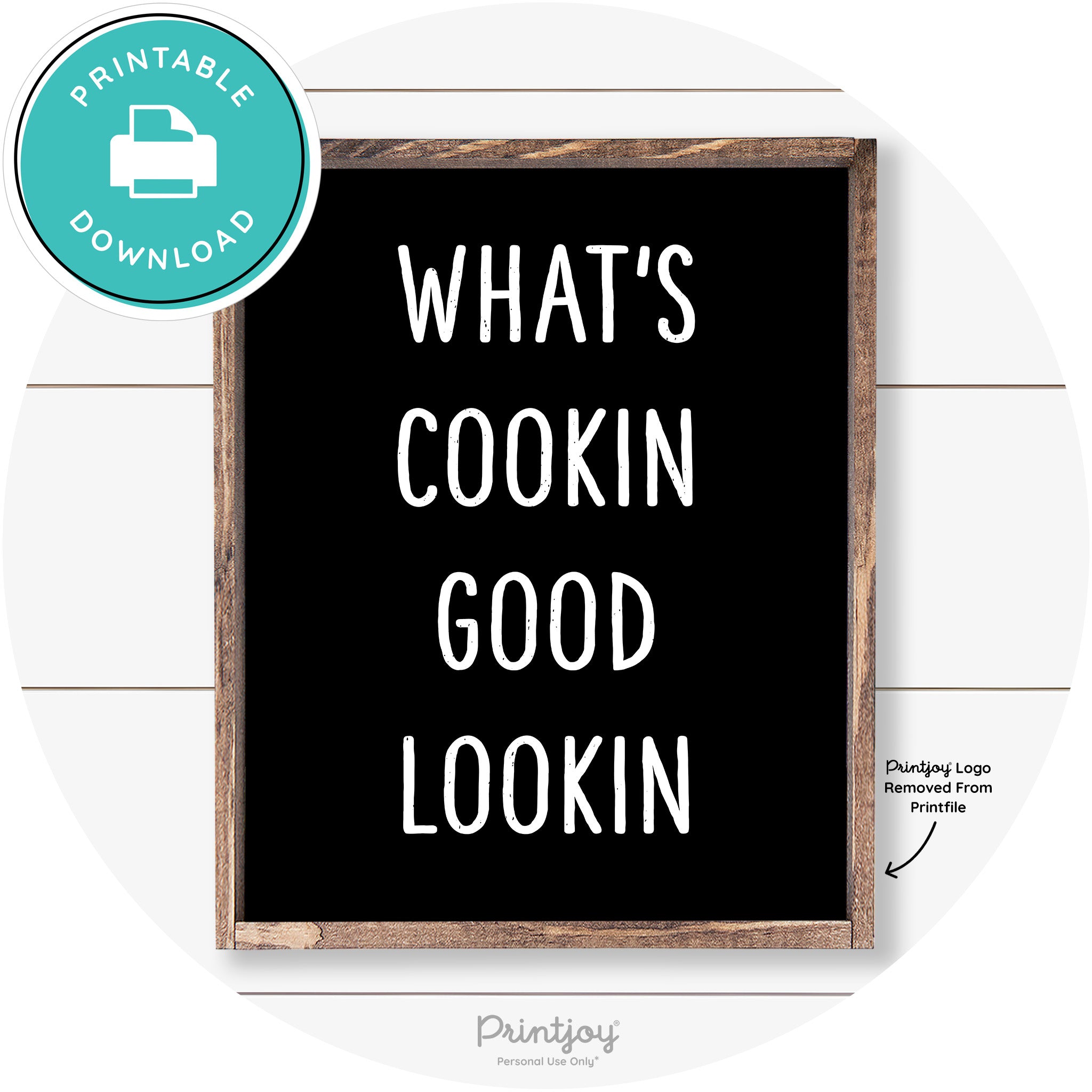 What's Cookin Good Lookin Farmhouse Kitchen Wall Art Free Printable