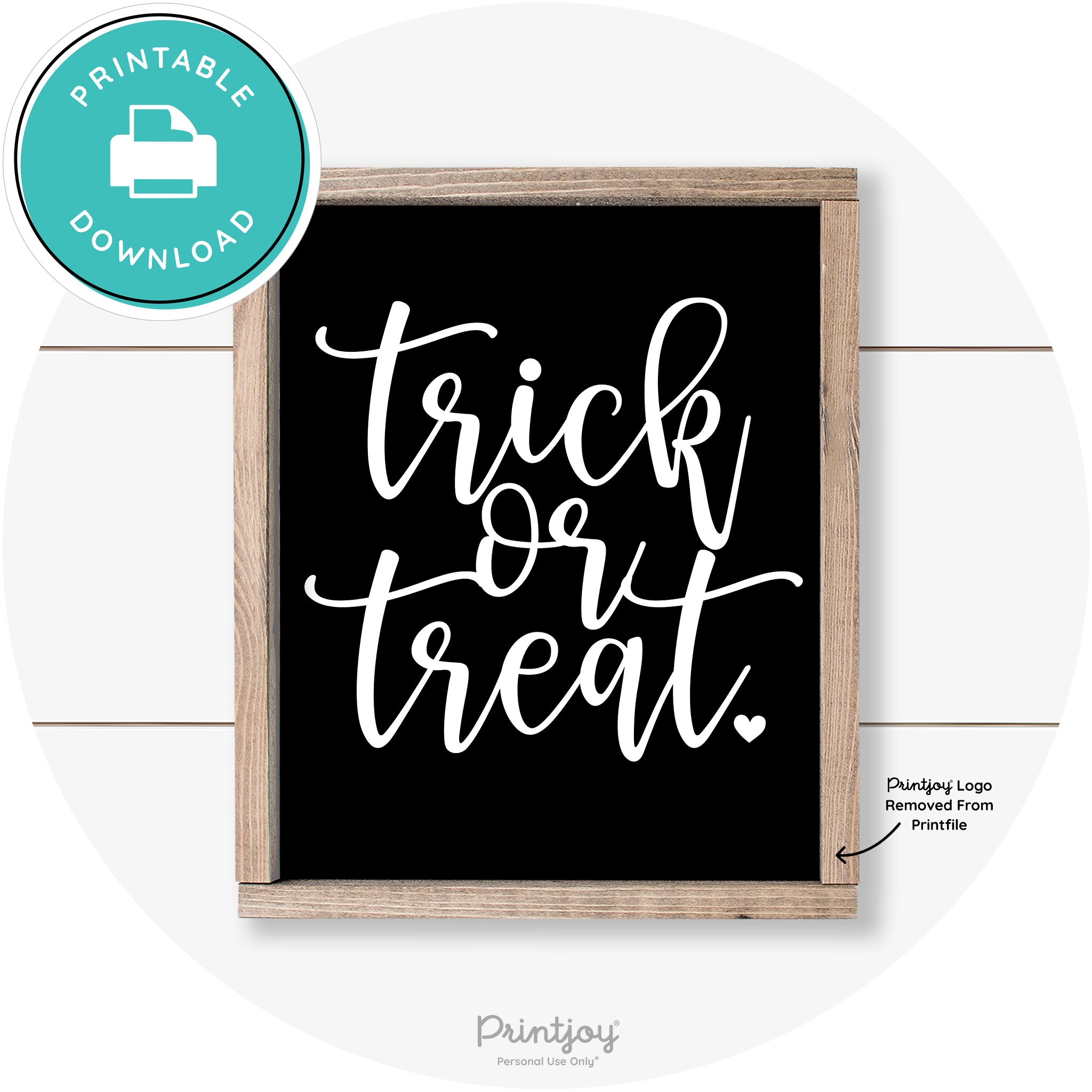 Halloween Cute Trick Or Treat Heart Farmhouse Wall Art Free Printable