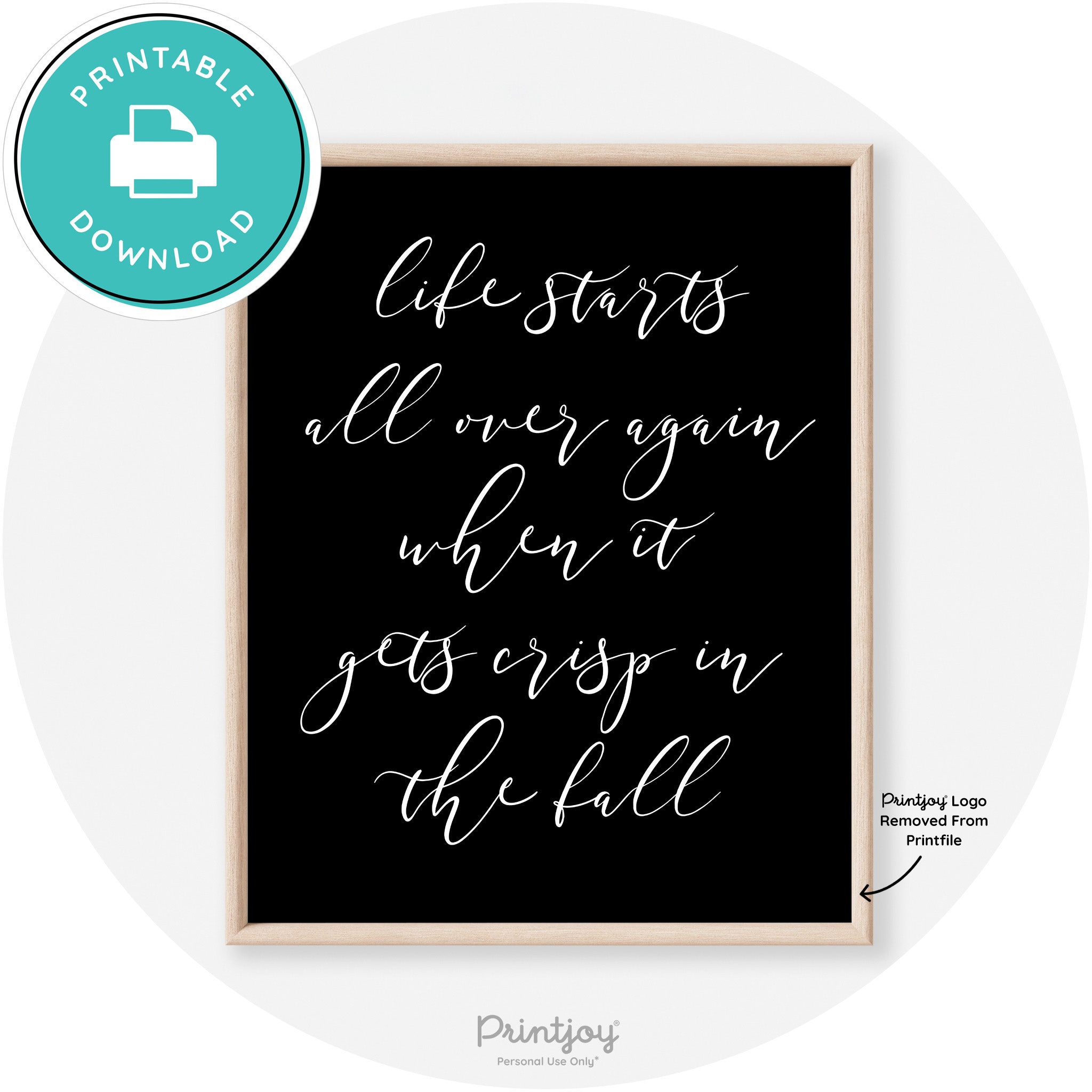 Fall Quote Modern Transitional Decor Wall Art Printable