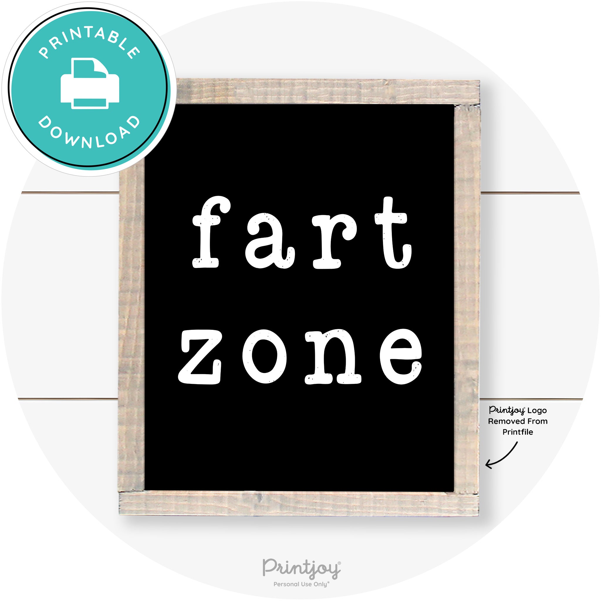 Fart Zone Funny Farmhouse Bathroom Wall Art Decor Free Printable