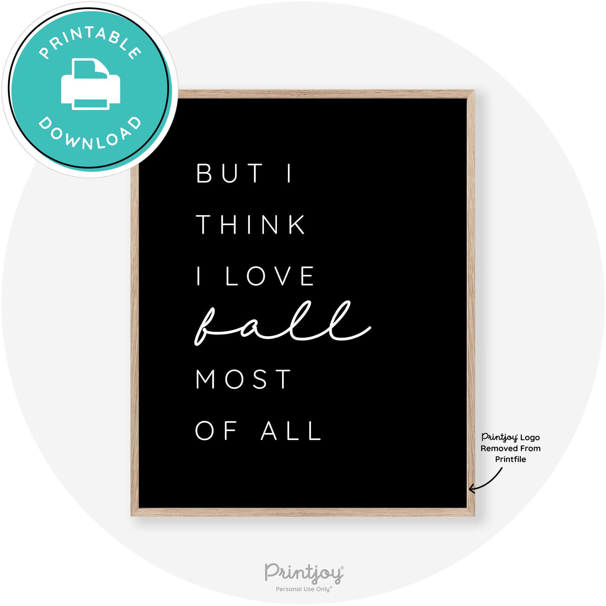Love Fall Most Of All Cute Modern Chic Decor Wall Art Printable - Printjoy