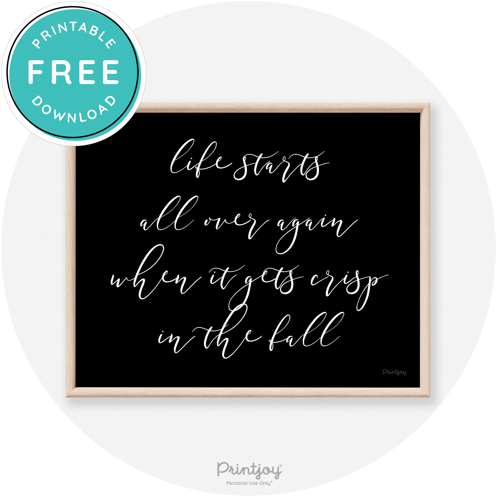 Fall Quote Modern Transitional Decor Wall Art Printable