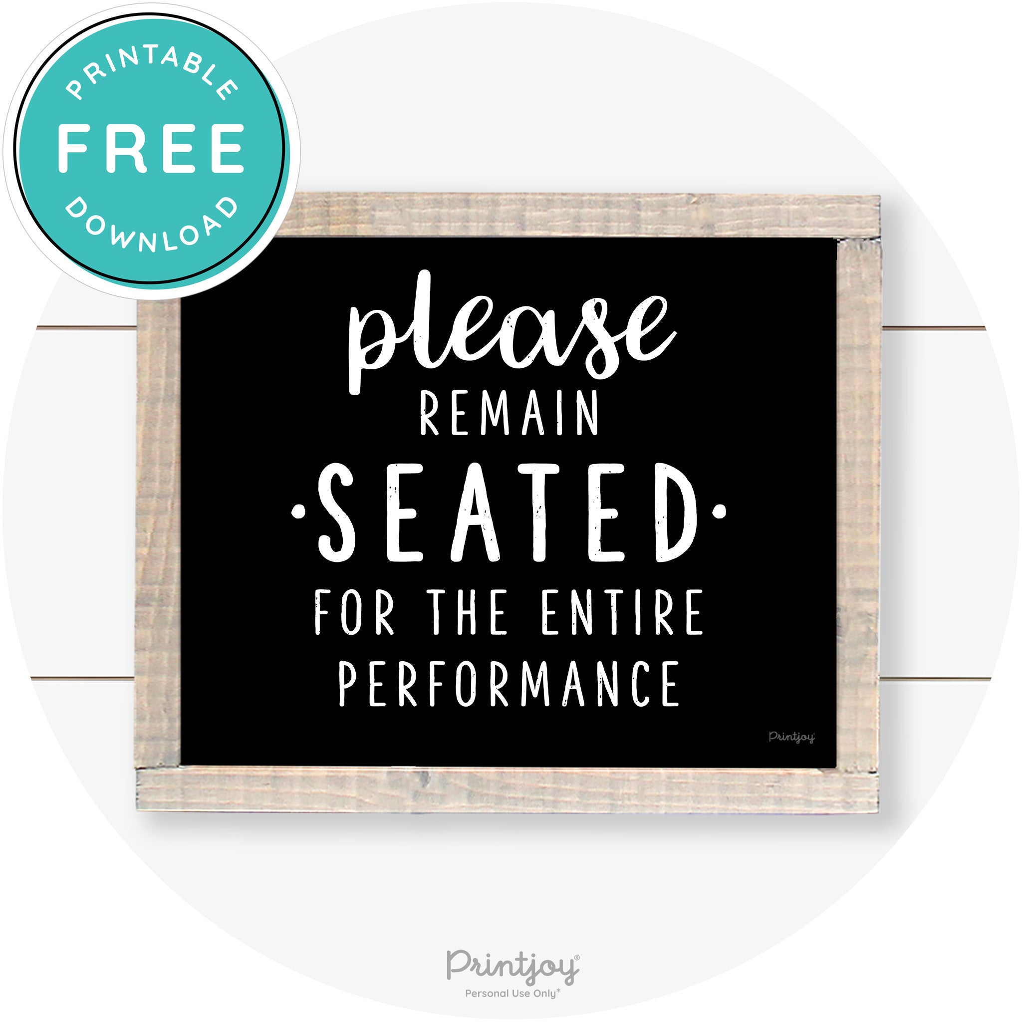 Please Remain Seated Funny Bathroom Farmhouse Art Free Printable