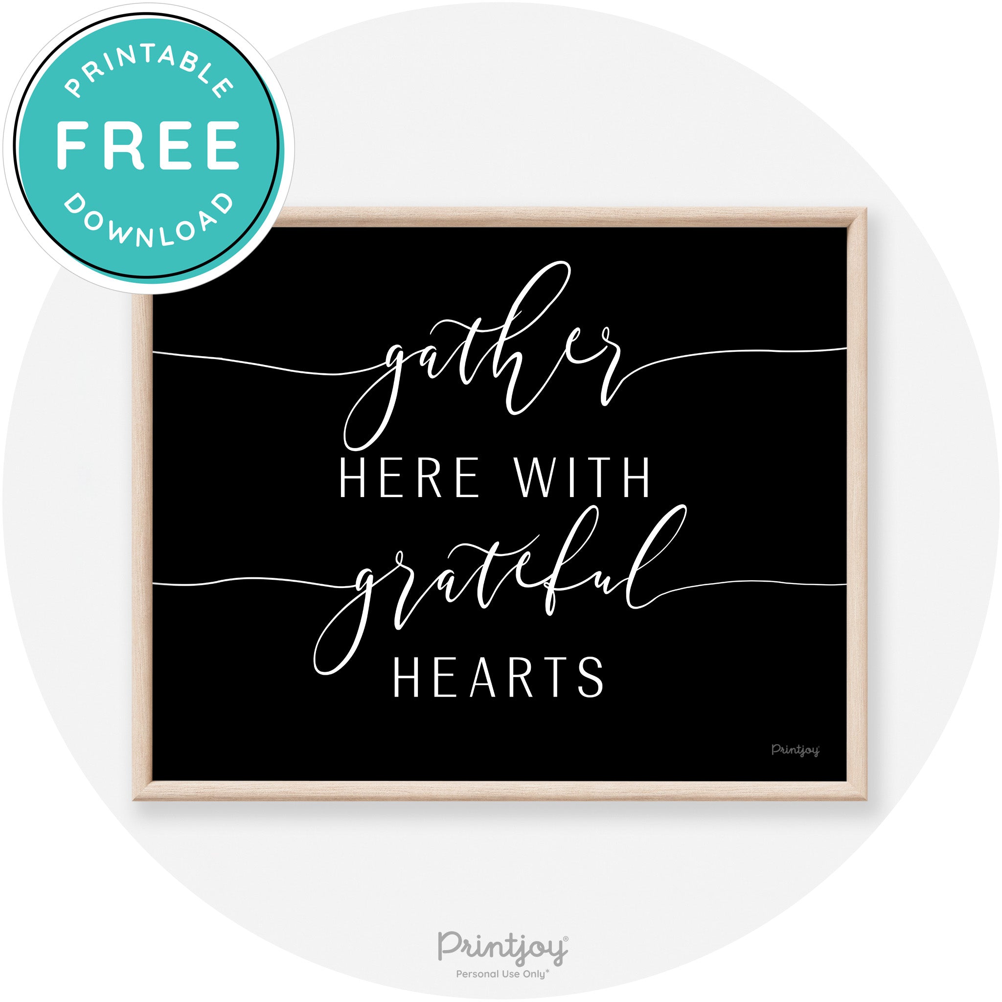 Gather Here Grateful Hearts Thanksgiving Transitional Art Free Printable - Printjoy