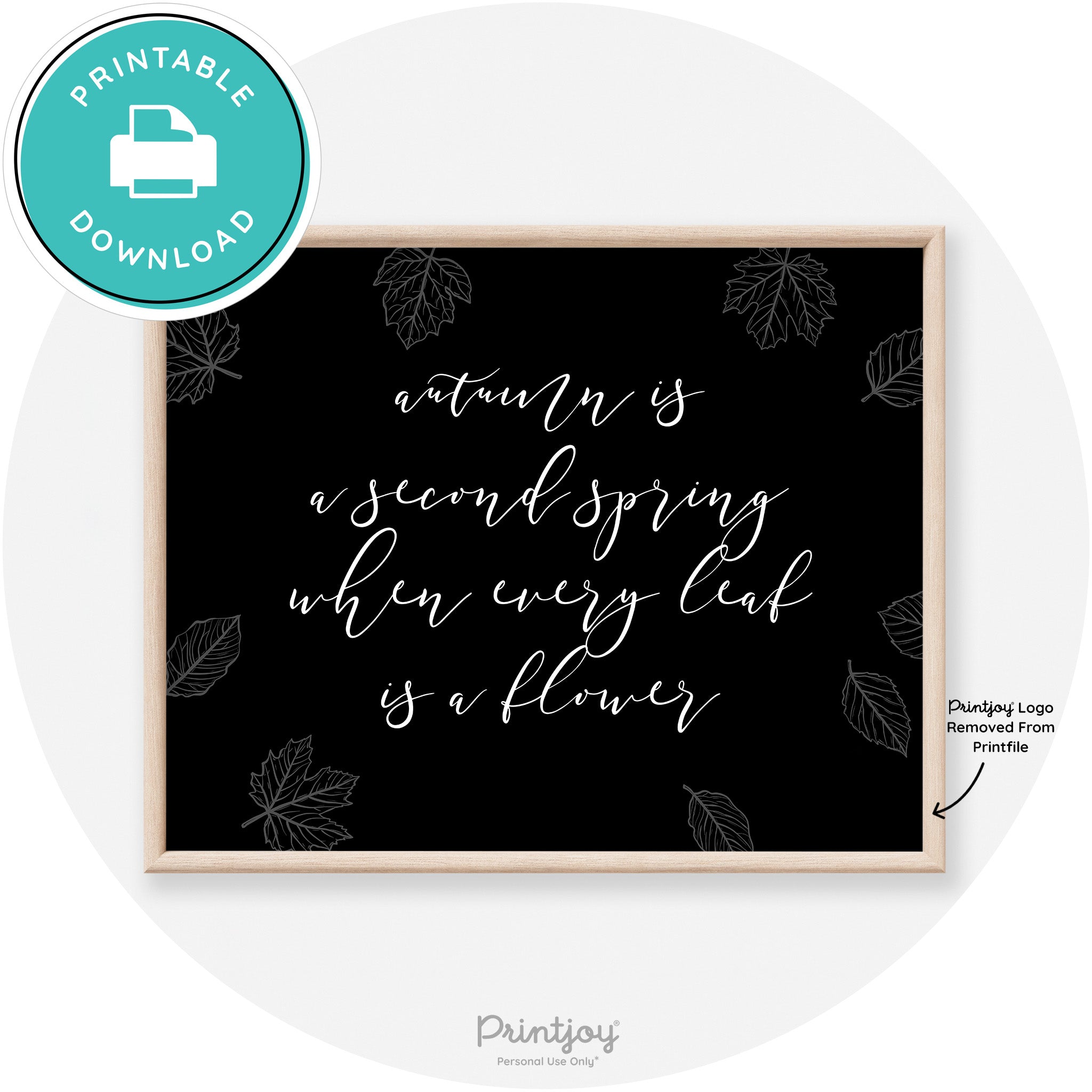 Fall Quote Autumn Leaf Flower Transitional Wall Art Free Printable - Printjoy