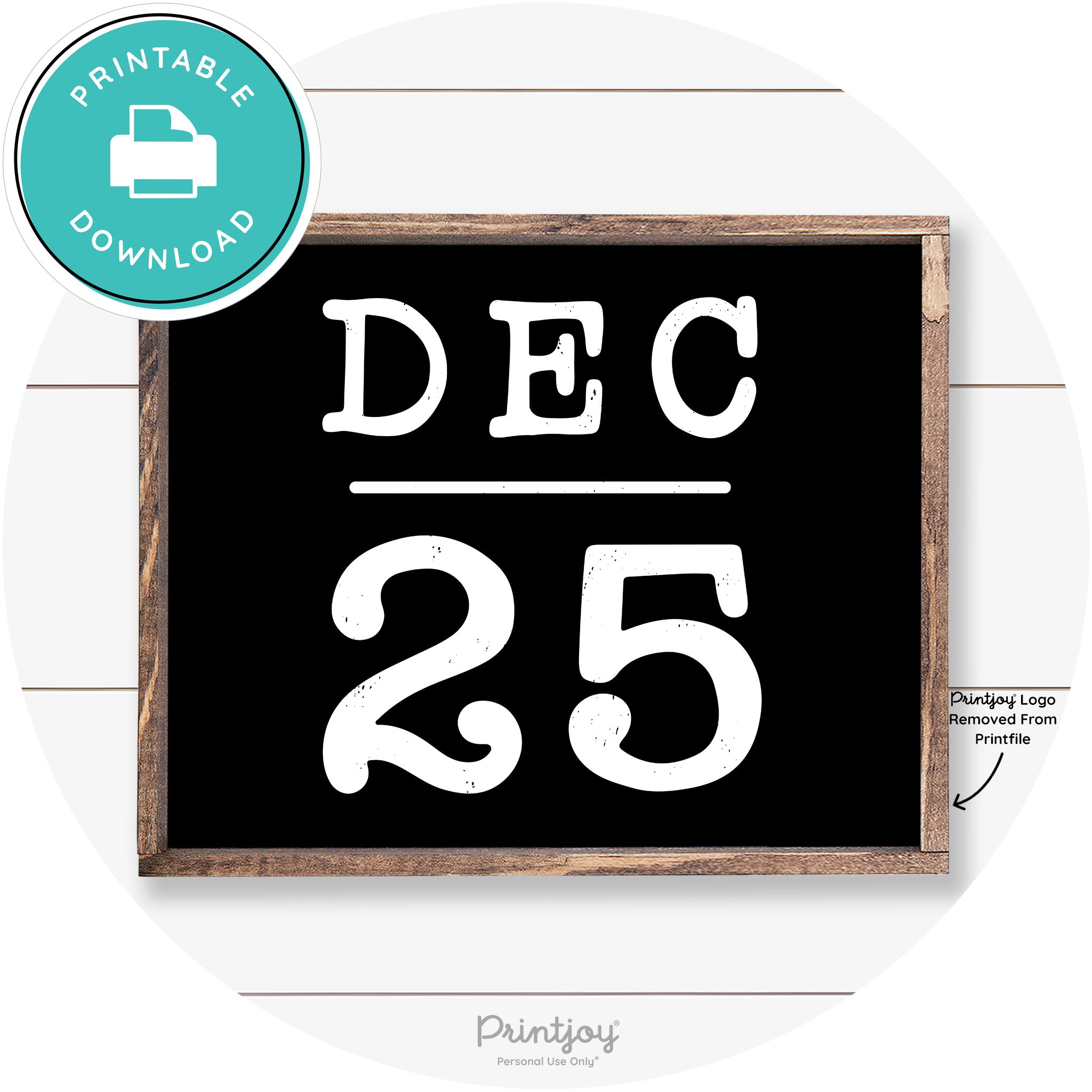 Dec 25 Christmas Rustic Farmhouse Wall Art Decor Free Printable