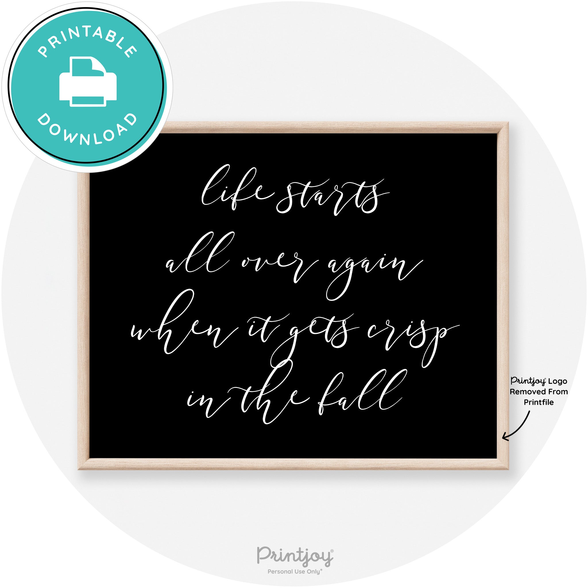 Fall Quote Modern Transitional Decor Wall Art Printable