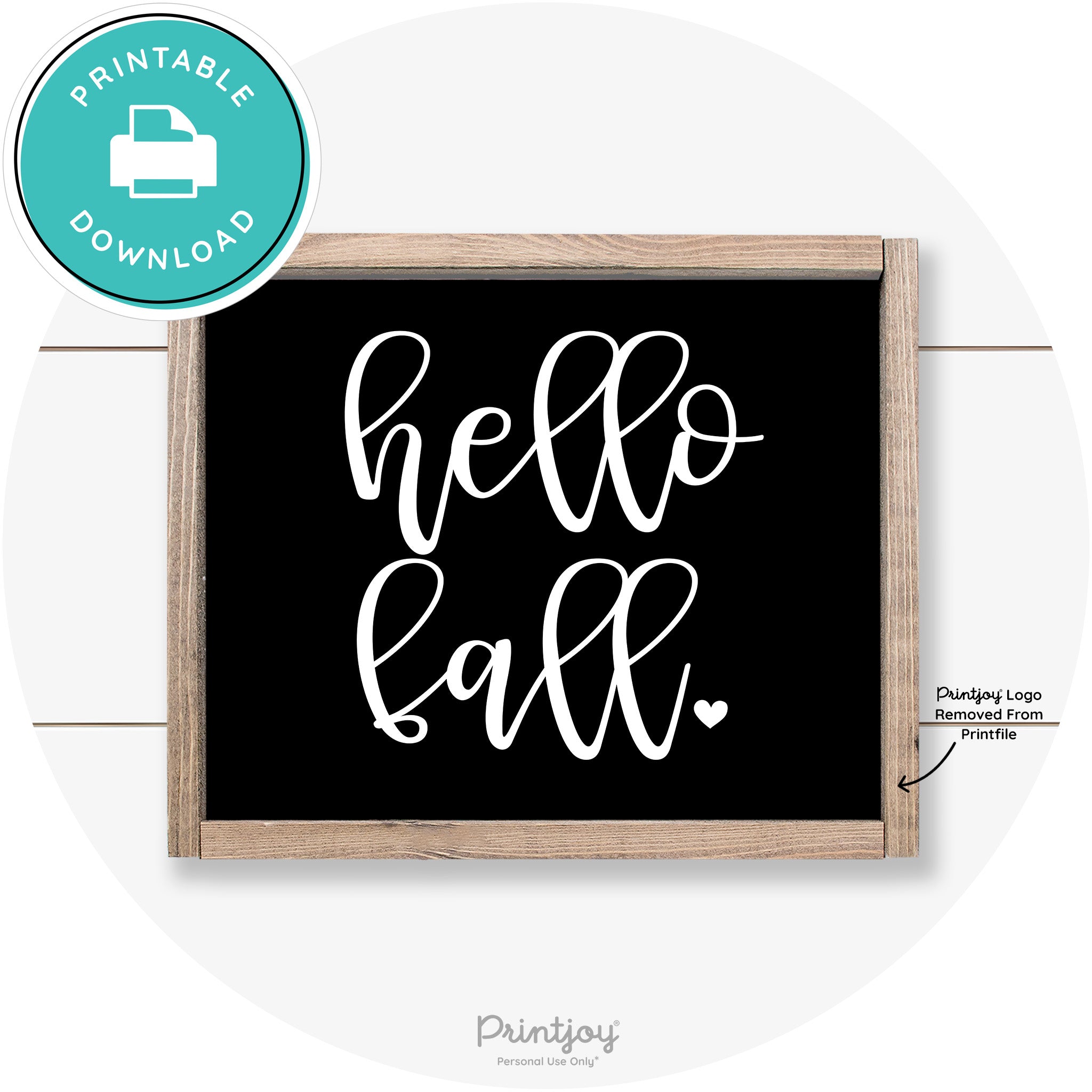Hello Fall Heart Cute Cursive Farmhouse Wall Art Decor Free Printable