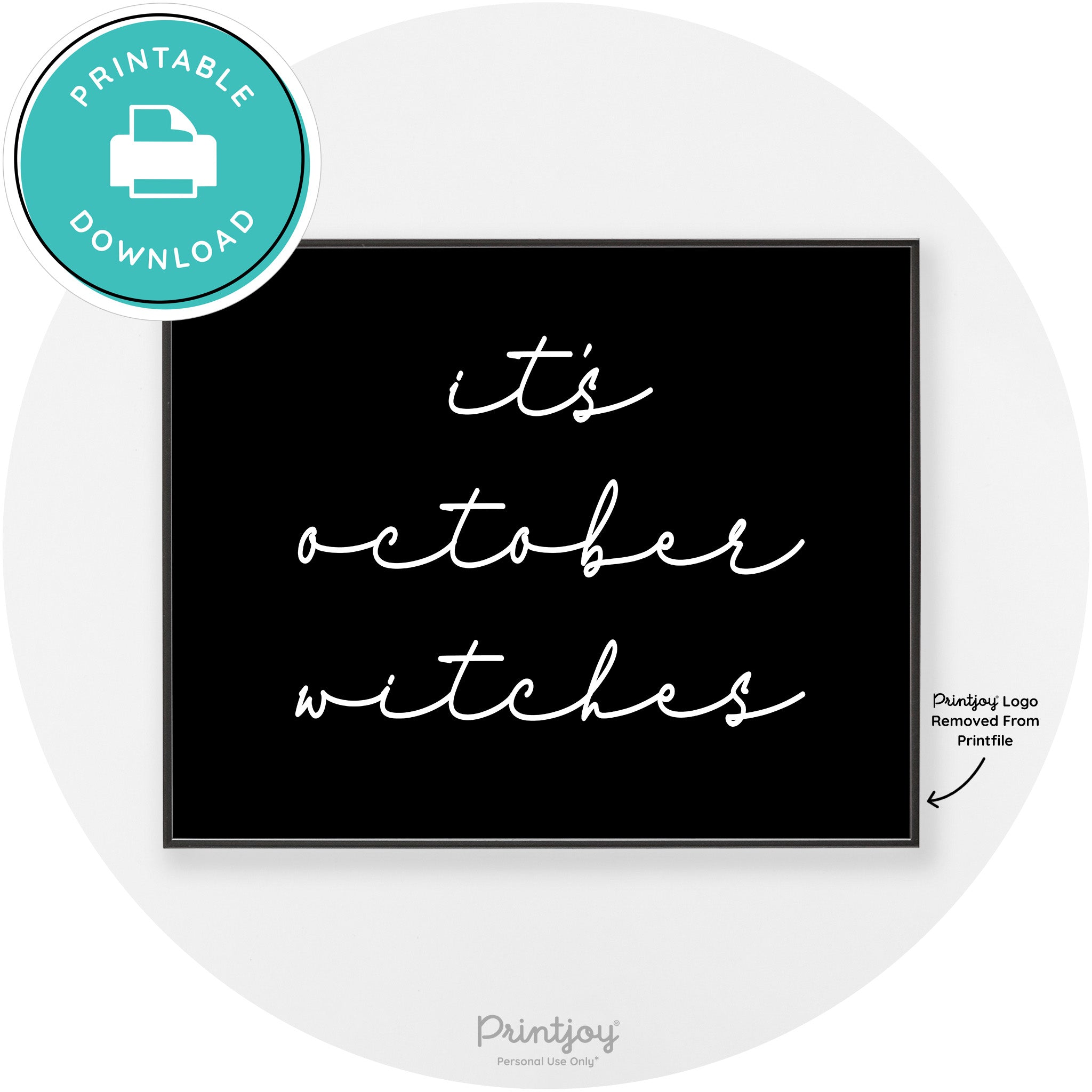 It's October Witches Halloween Modern Chic Wall Art Free Printable