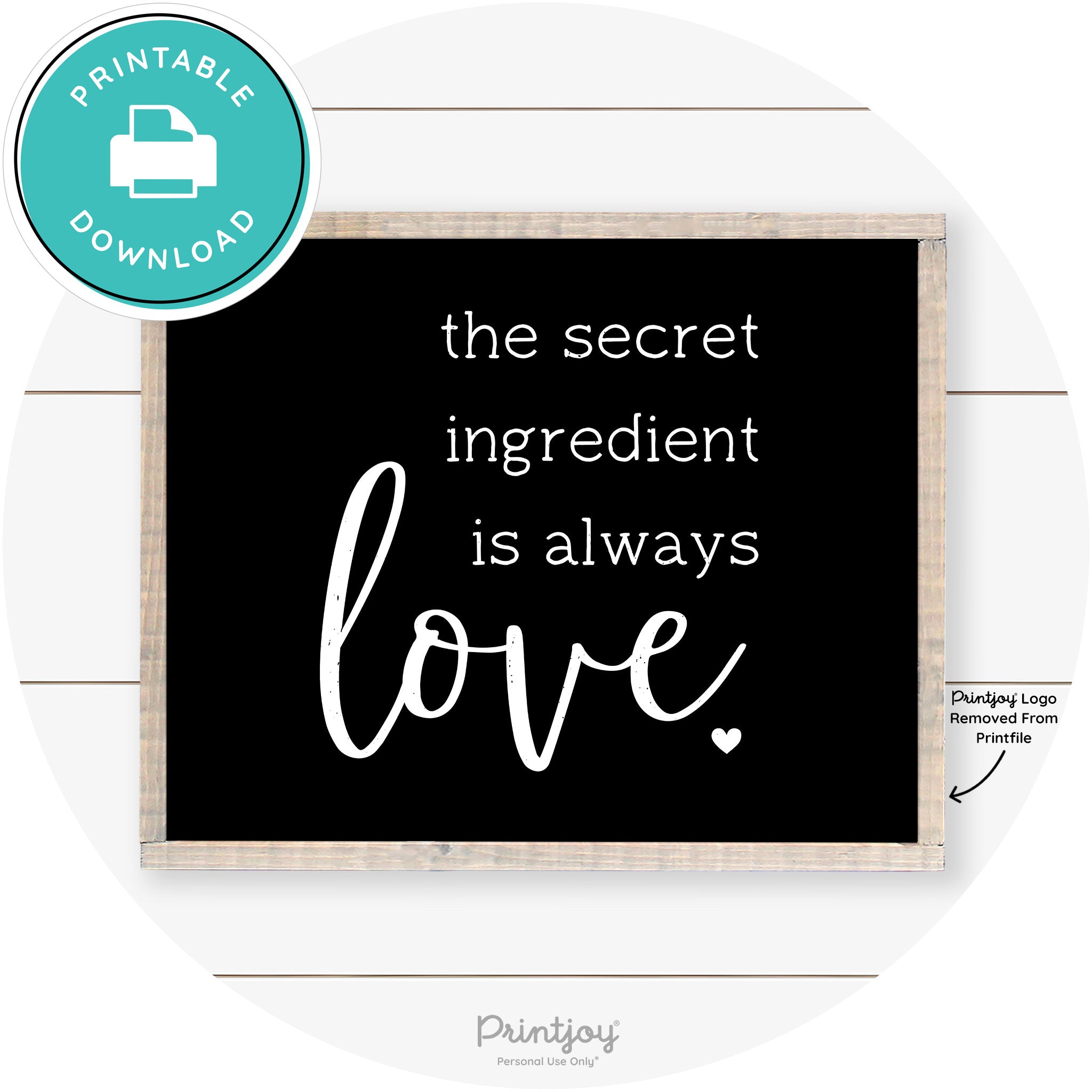 Secret Ingredient Is Love Farmhouse Kitchen Wall Art Free Printable