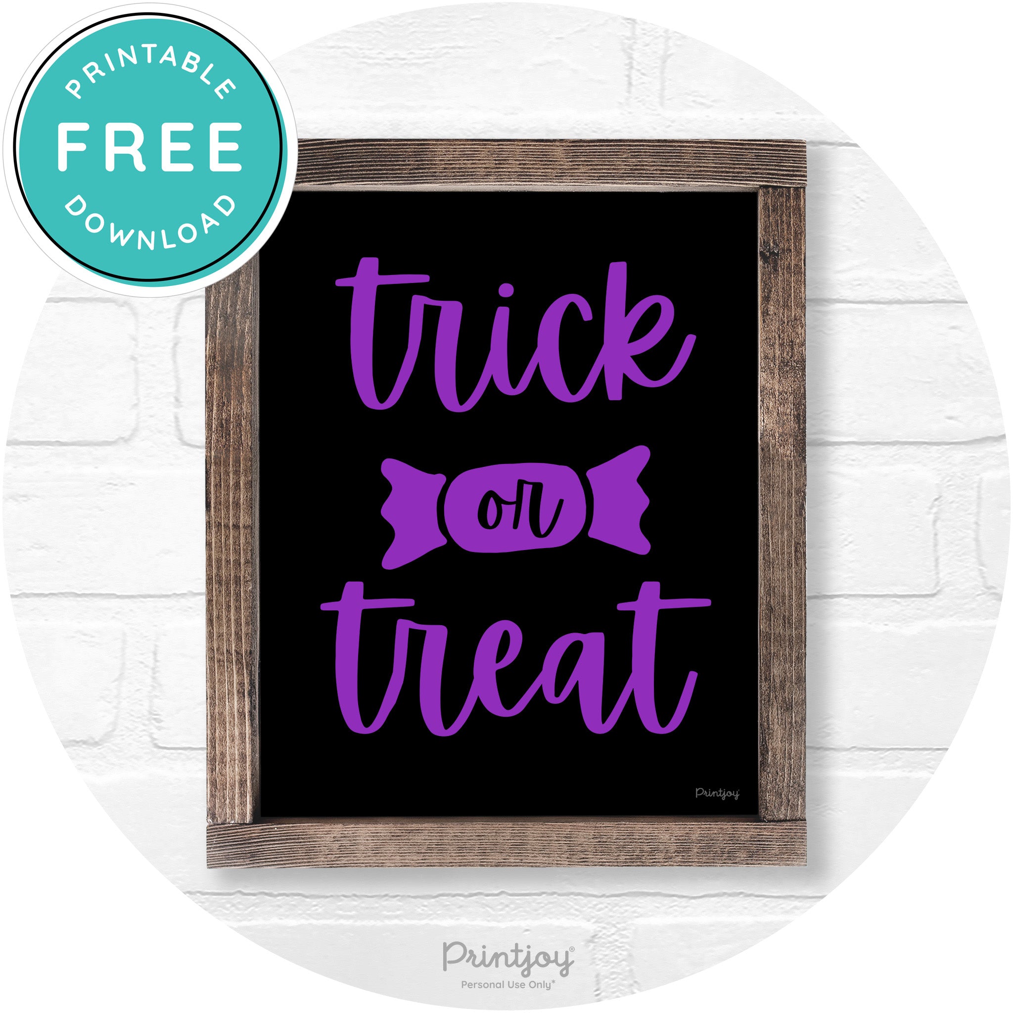 Trick Or Treat Halloween Rustic Farmhouse Wall Art Free Printable