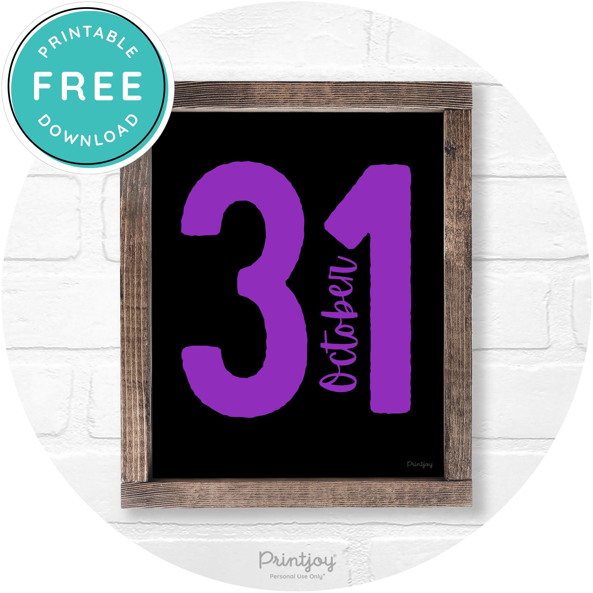 October 31 Halloween Rustic Farmhouse Wall Art Printable