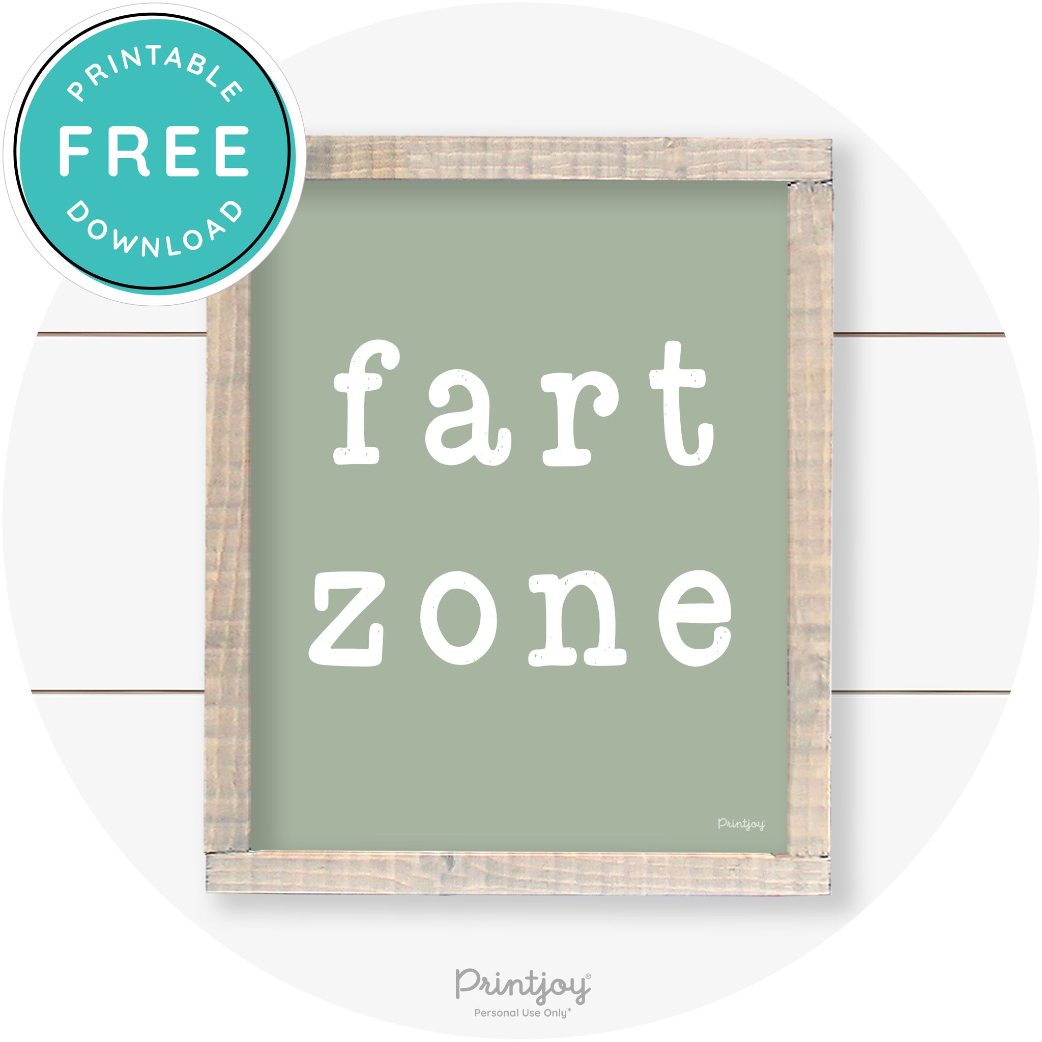 Fart Zone Funny Farmhouse Bathroom Wall Art Decor Free Printable