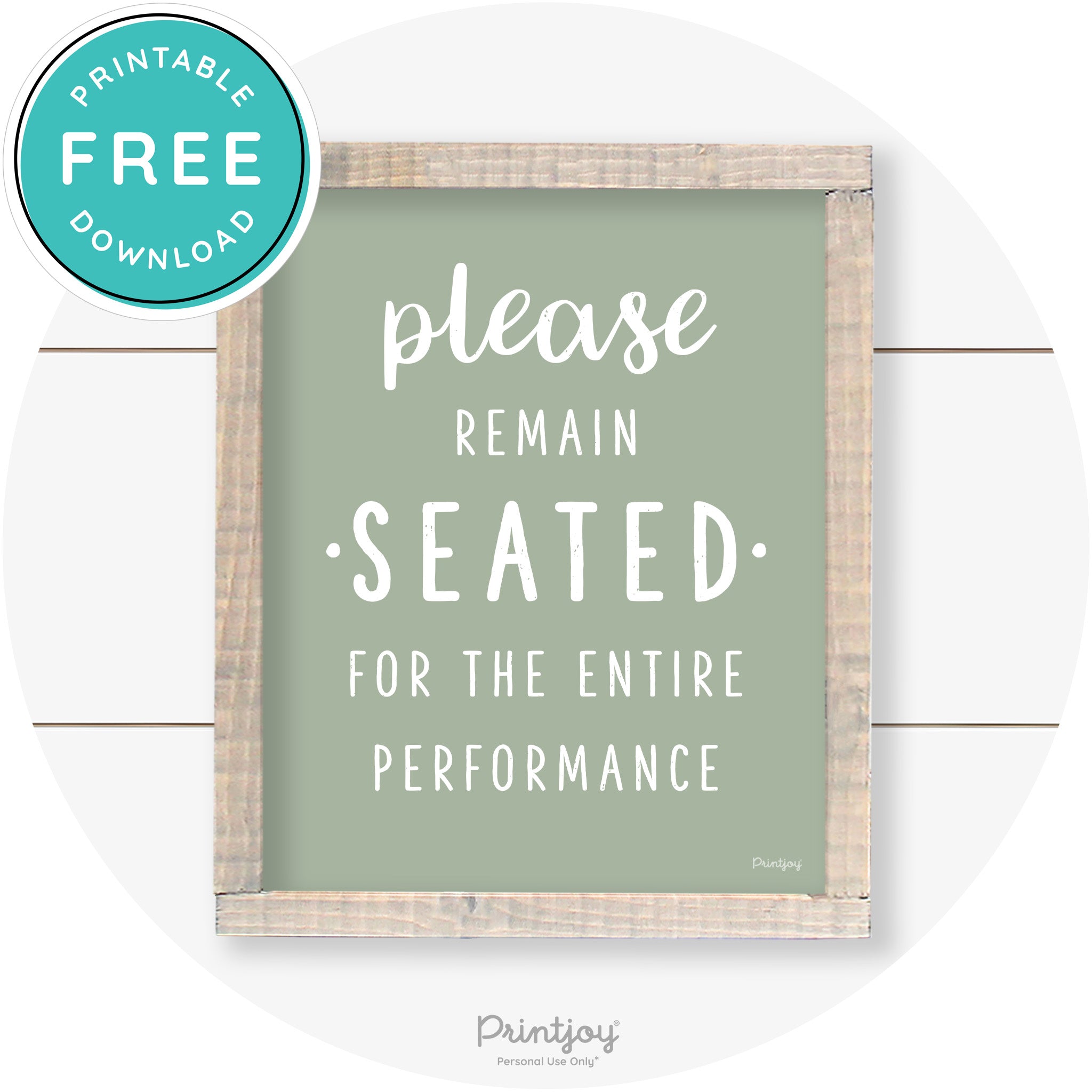 Please Remain Seated Funny Bathroom Farmhouse Art Free Printable