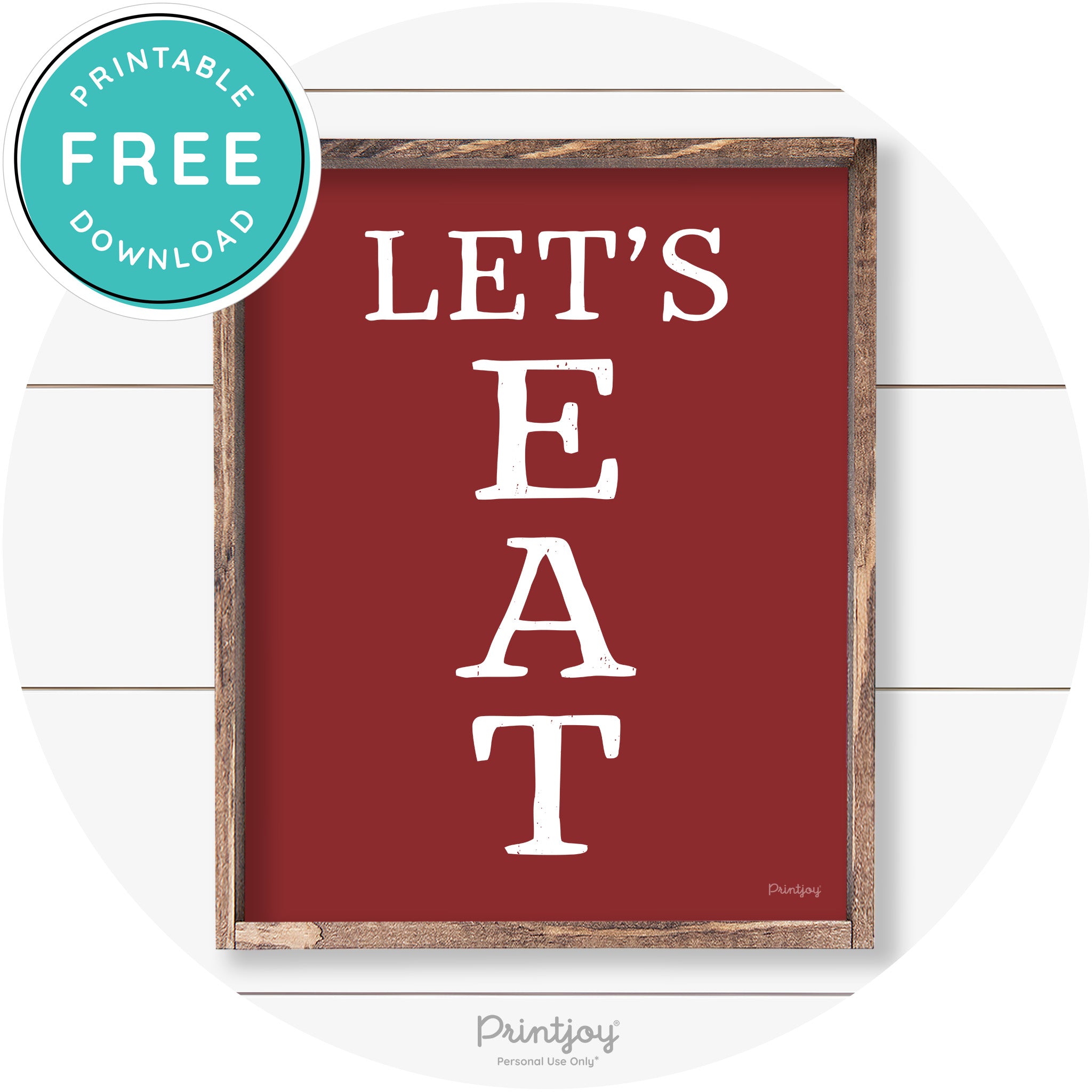 Let's Eat Kitchen Sign Rustic Farmhouse Wall Art Decor Free Printable