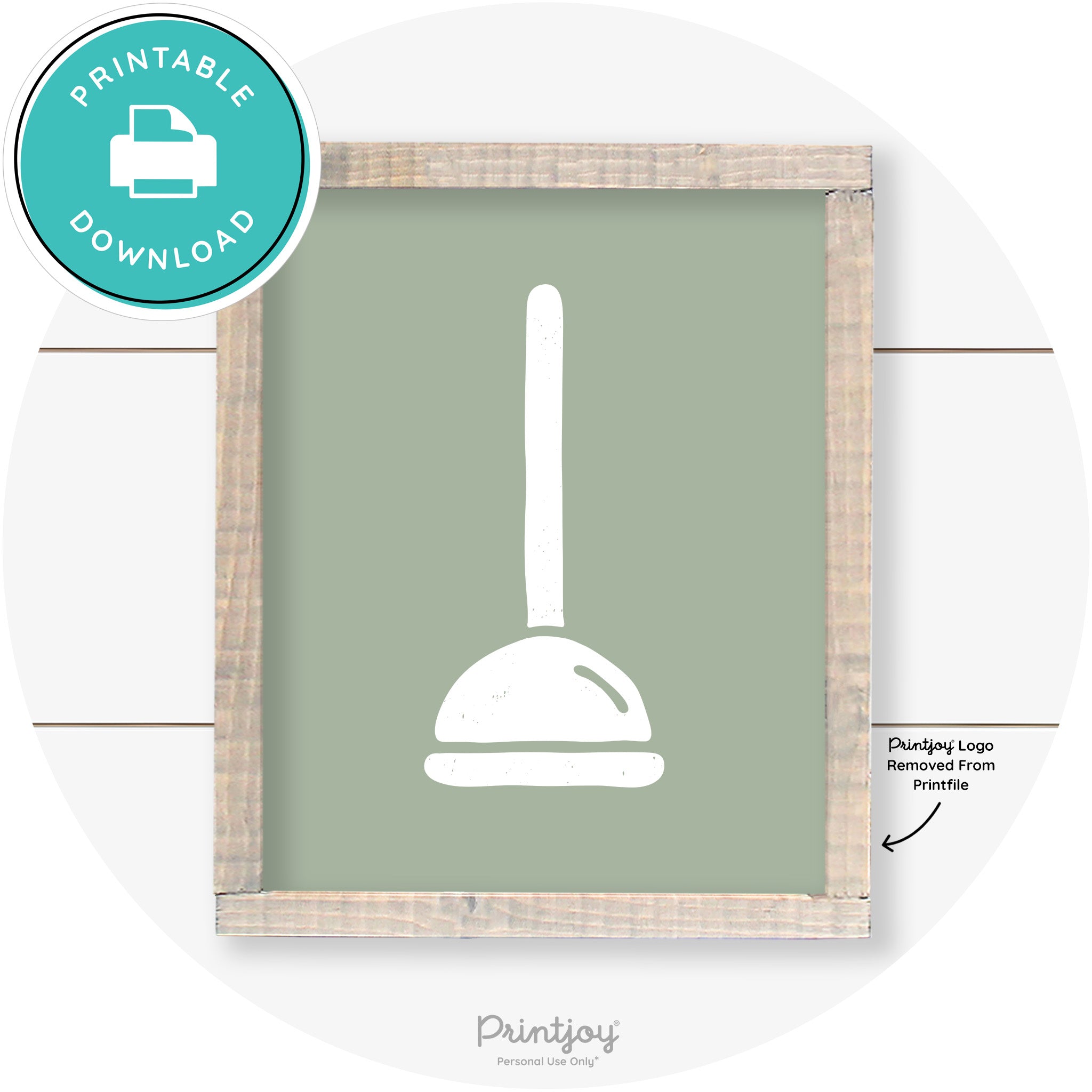 Toilet Plunger Bathroom Sign Farmhouse Wall Art Decor Free Printable