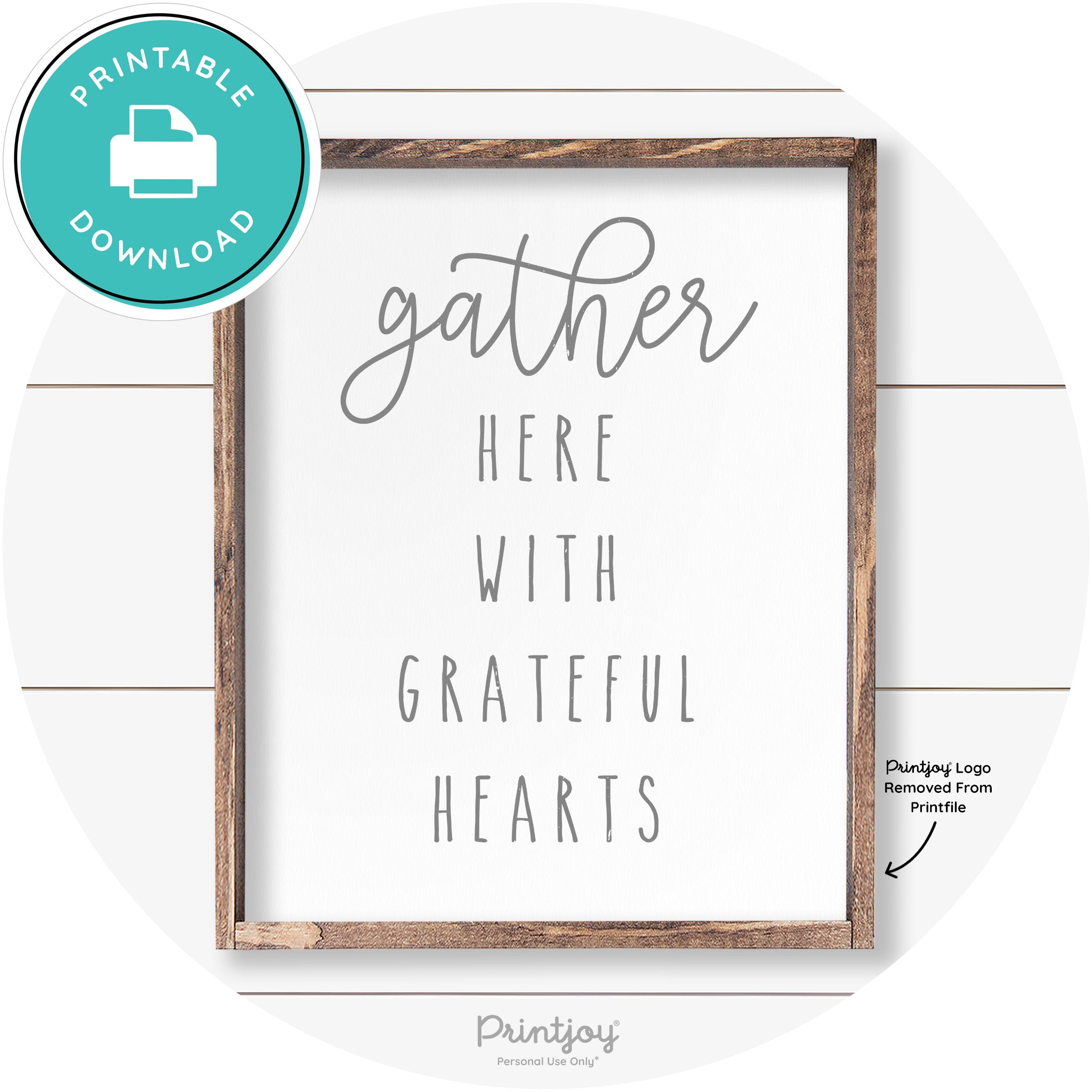 Gather Here Grateful Hearts Farmhouse Wall Art Decor Free Printable - Printjoy