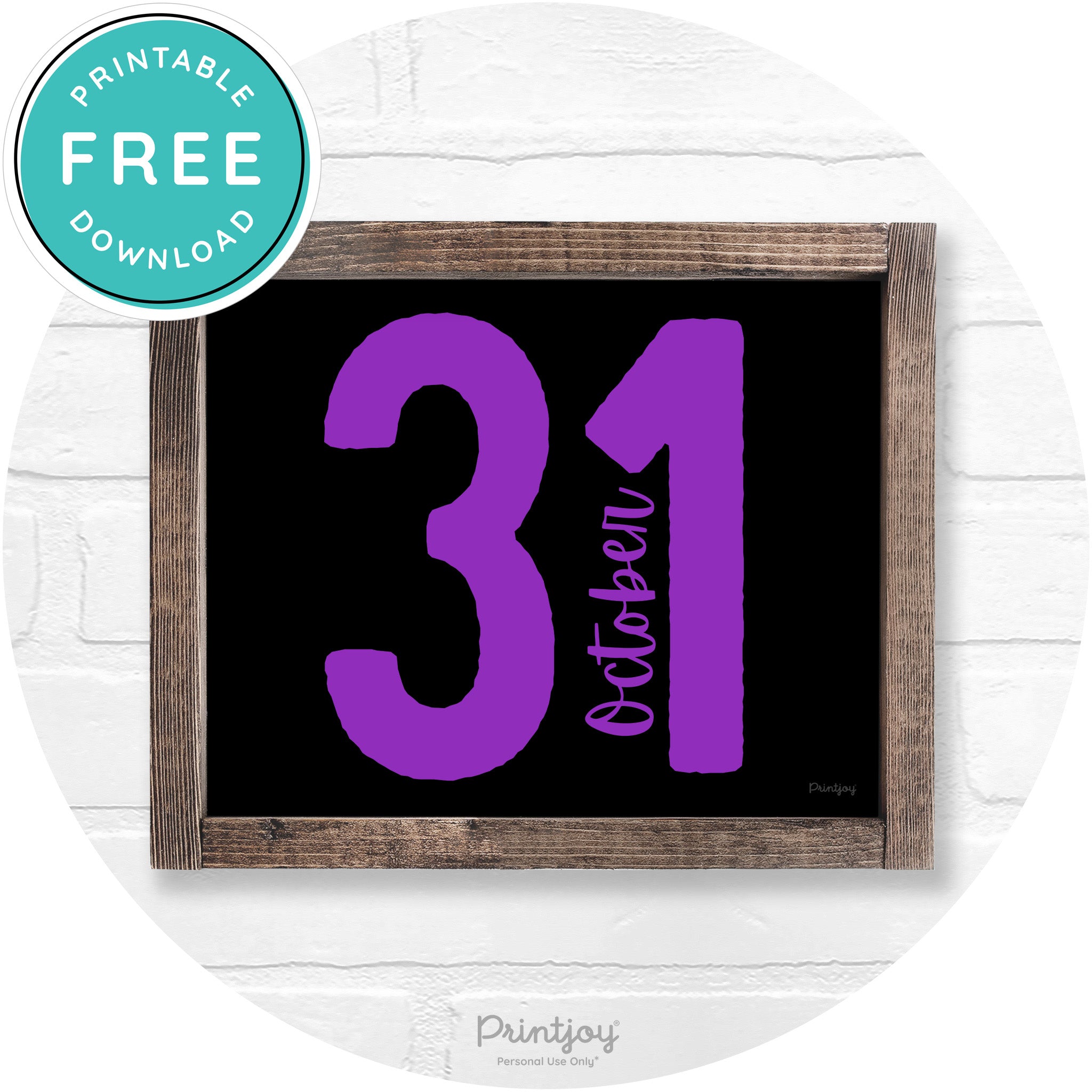 October 31 Halloween Rustic Farmhouse Wall Art Printable