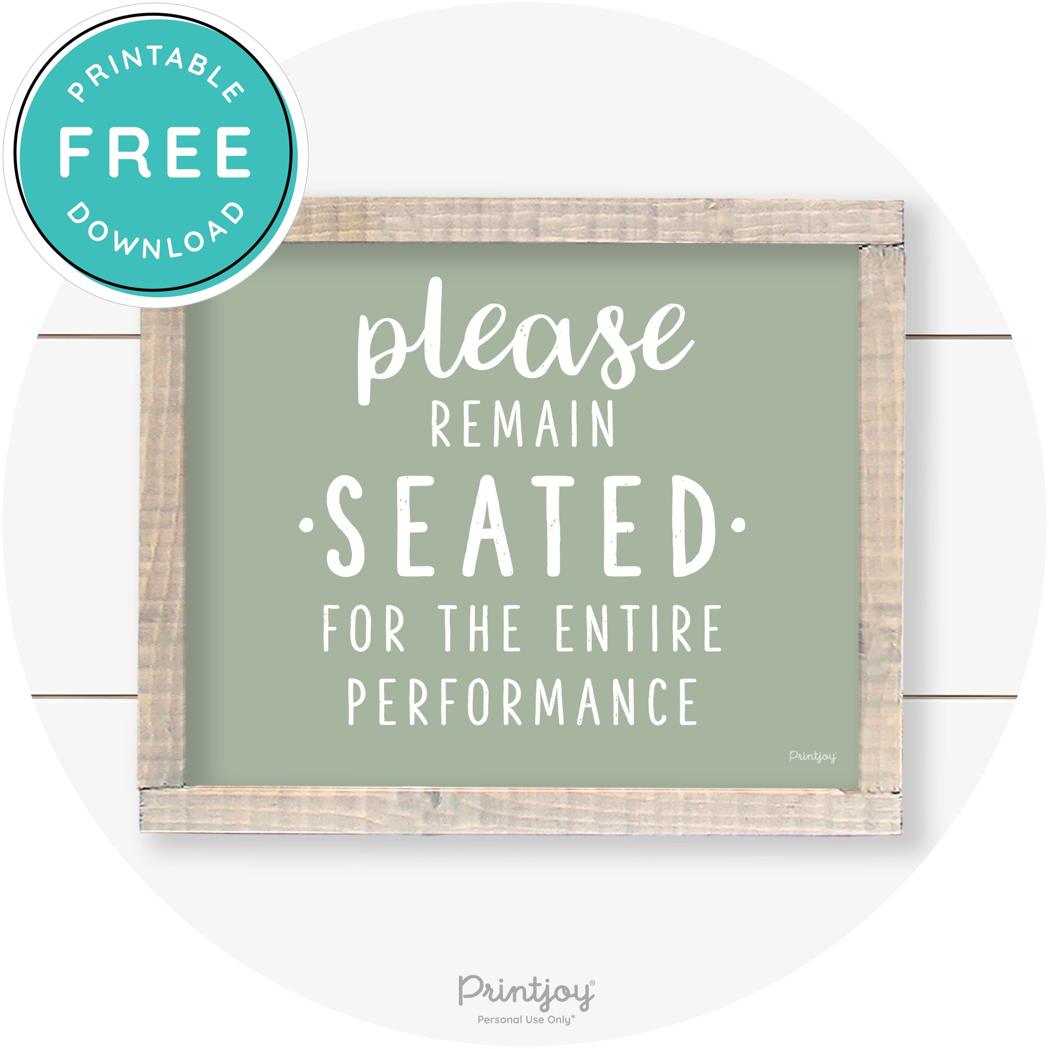 Please Remain Seated Funny Bathroom Farmhouse Art Free Printable
