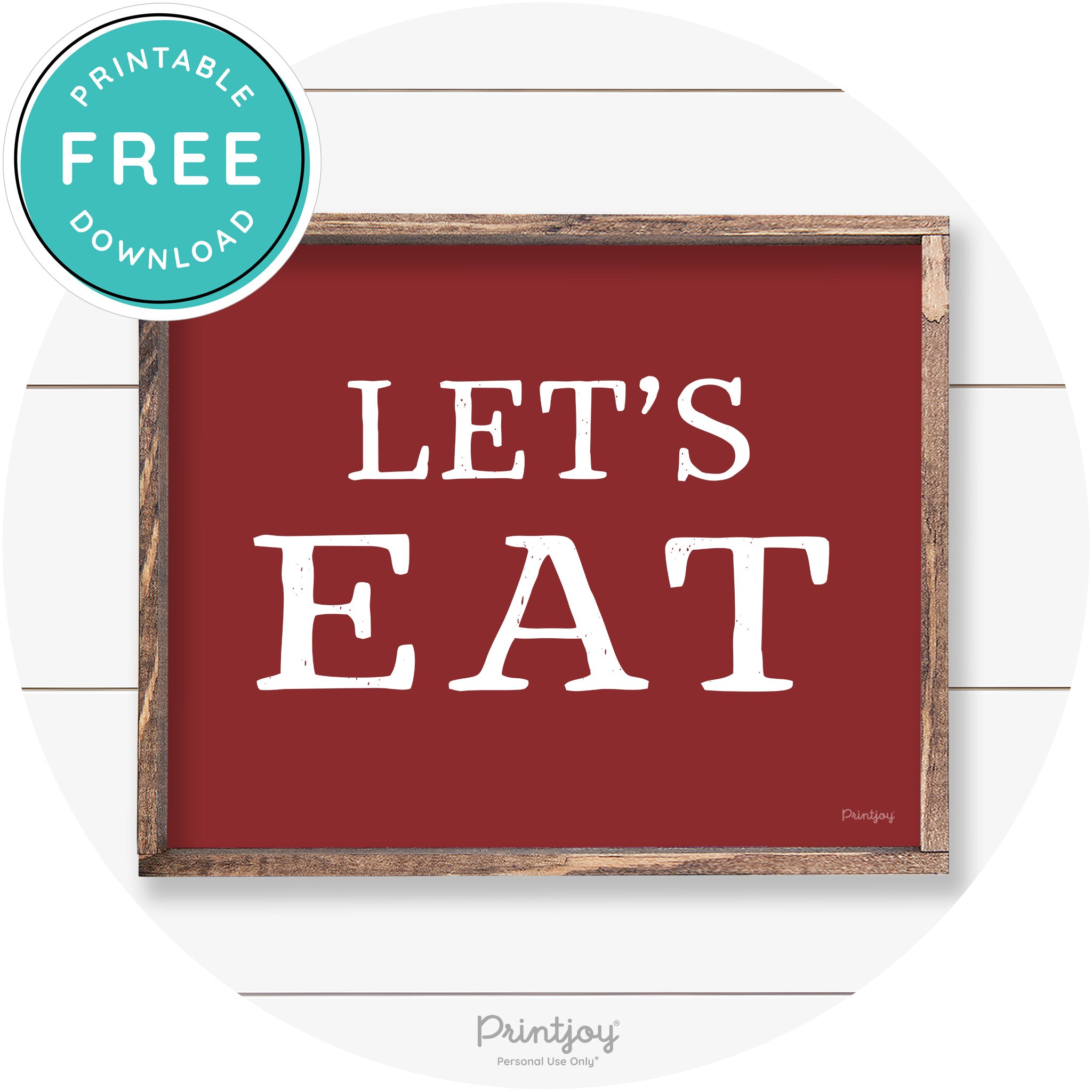 Let's Eat Kitchen Sign Rustic Farmhouse Wall Art Decor Free Printable